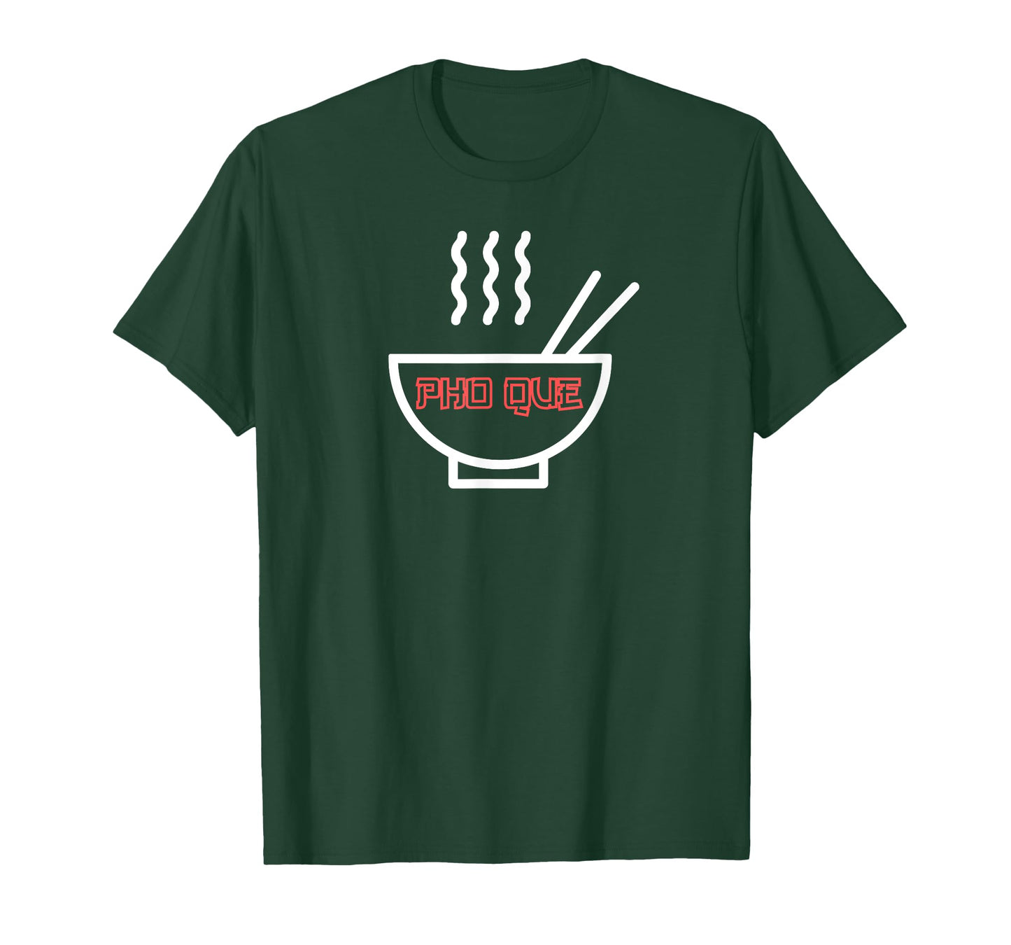 Pho Q funny pho que soup ramen noodles Vietnamese food lover T-Shirt