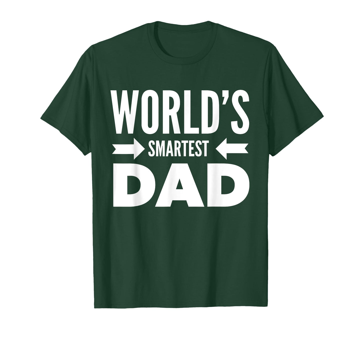 World's Smartest Dad Father's Day June Holiday Gift Shirts T-Shirt