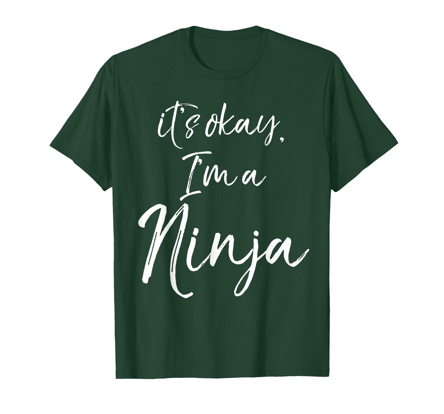 It's okay, I'm a Ninja Shirt Fun Cute Ninja Tee T-Shirt