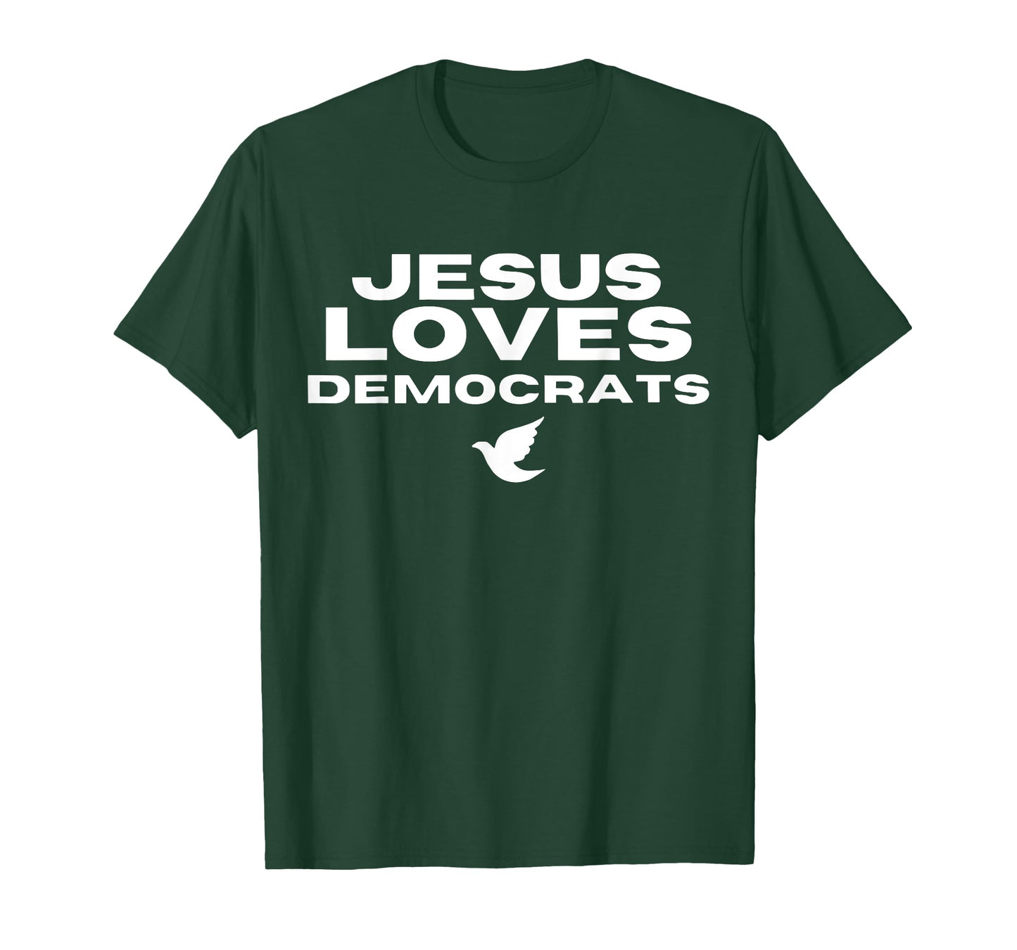 Jesus Loves Democrats T-Shirt