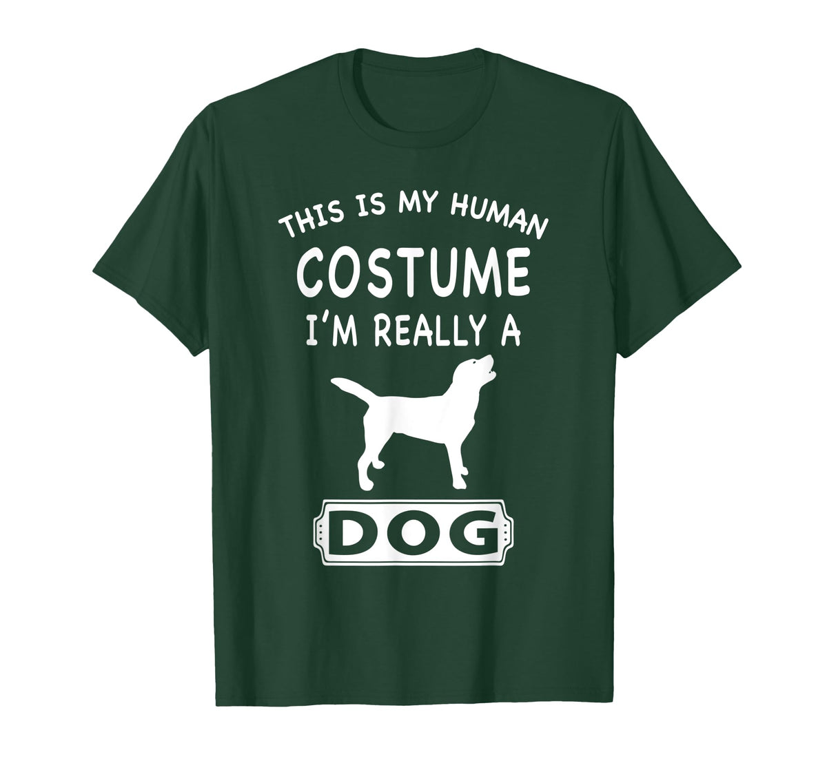 This Is My Human Costume I'm Really A Dog Lover Funny Gift T-Shirt