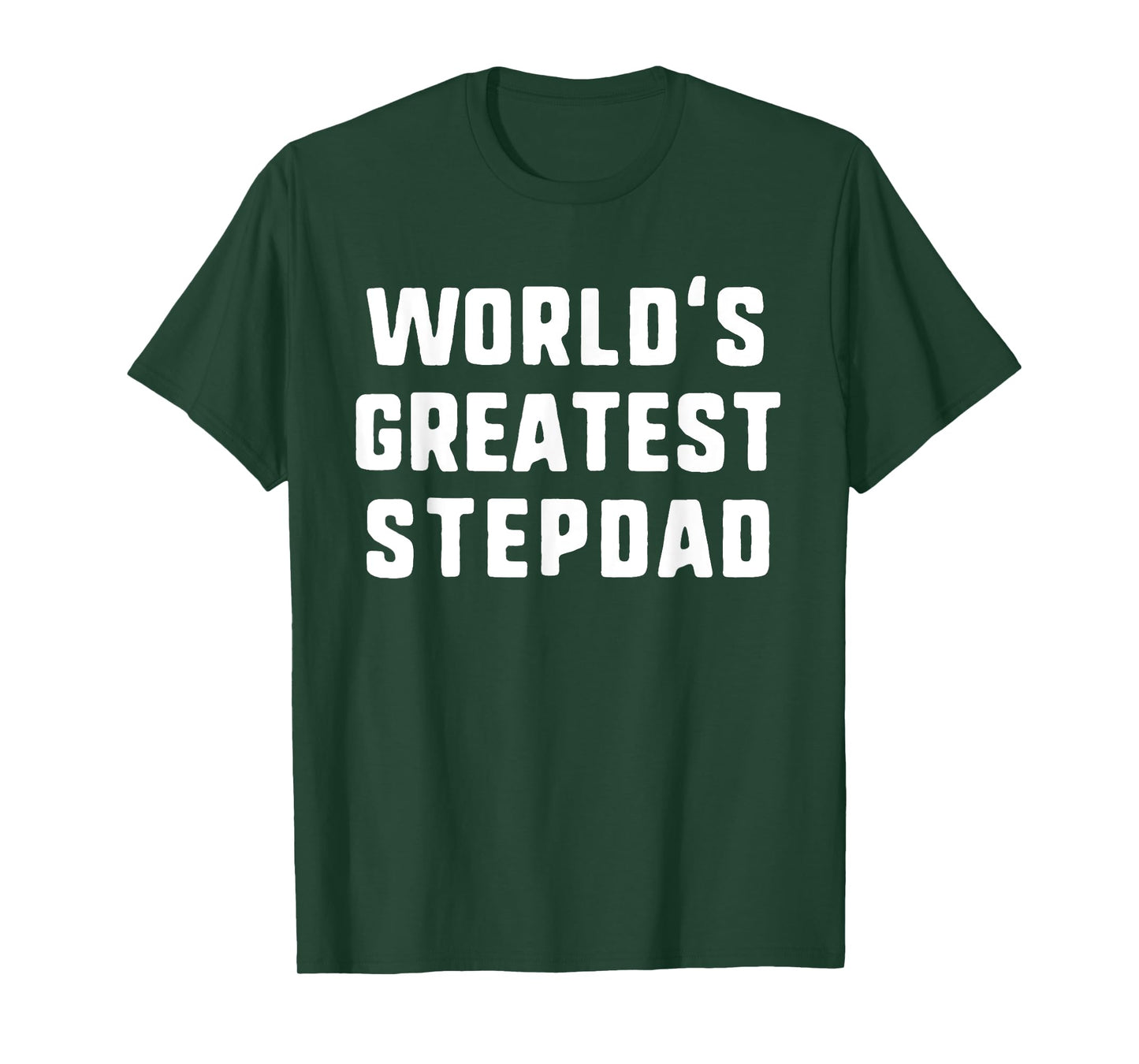 World's Greatest StepDad Funny Family Step-Dad T-Shirt