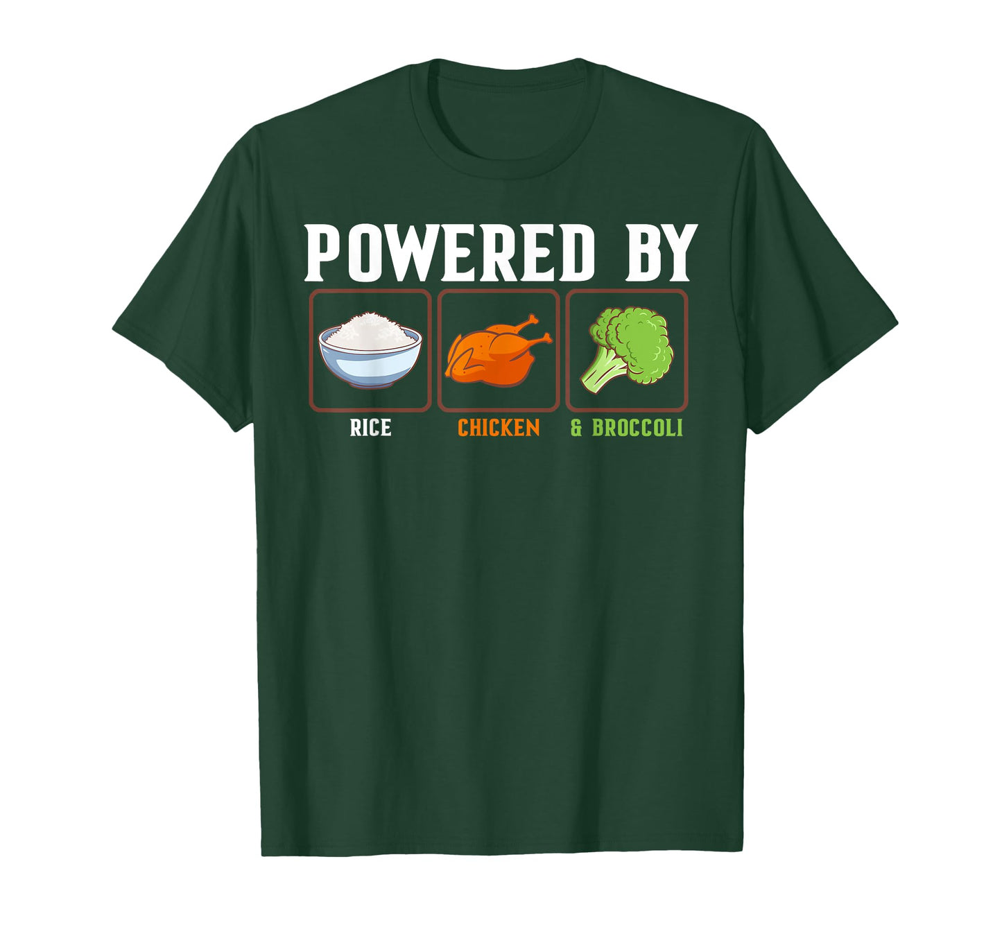 Powered By Rice Chicken And Broccoli Funny New Year Diet T-Shirt