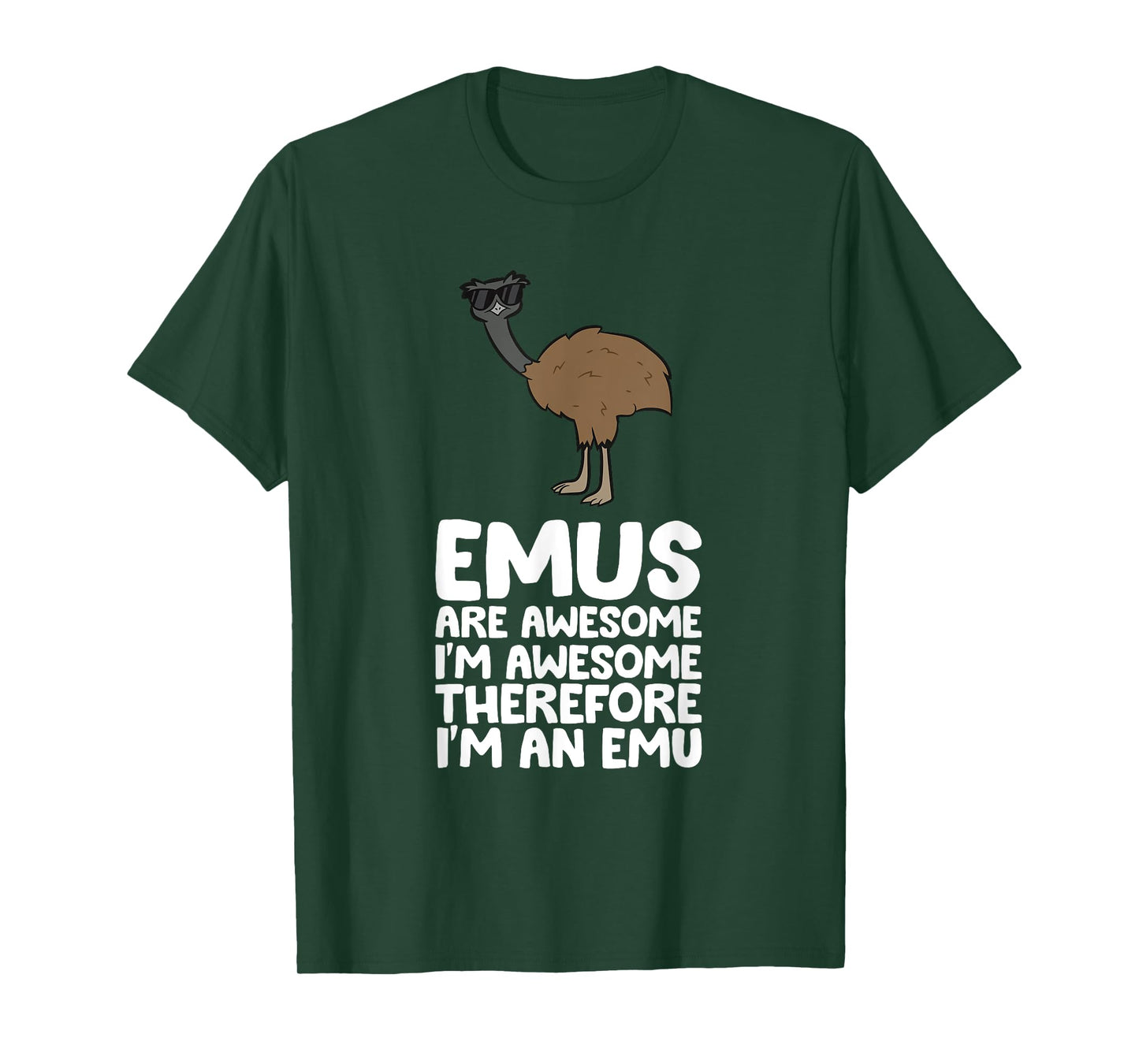 Funny Emu Lover Gifts Emus Are Awesome. I'm Awesome Therefore I'm an Emu Unisex-Adults T-Shirt Black Small Classic Fit Short Sleeve Cotton 60% Polyester 40%