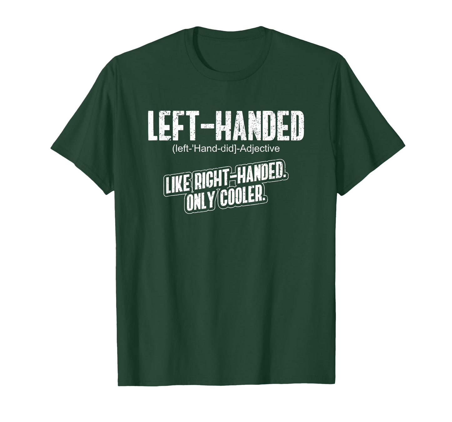 Left Handed - Lefty Funny Left Handed Definition T-Shirt