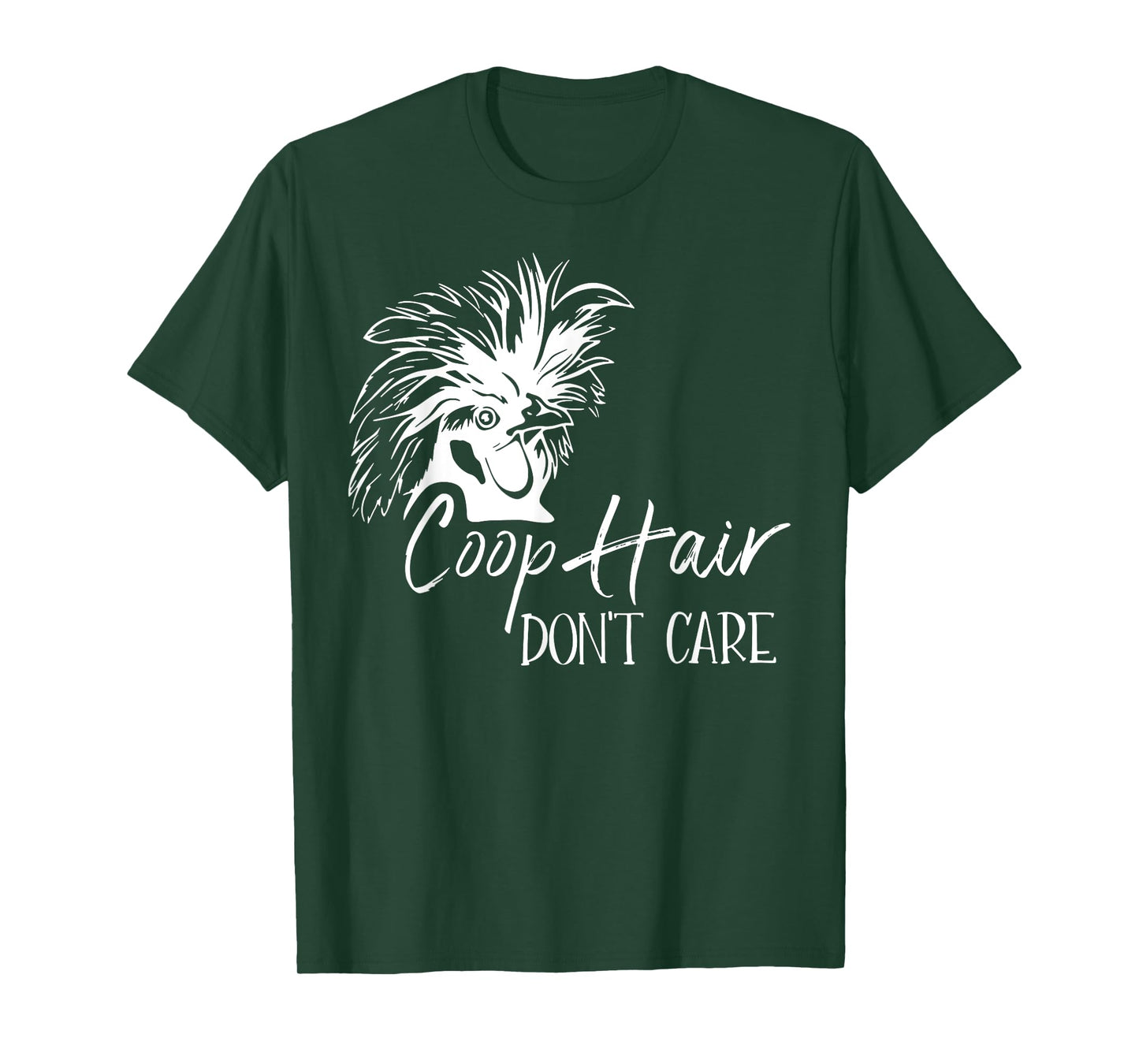 Coop Hair Don't Care Farm Animal Hen Chicken Lover T-Shirt