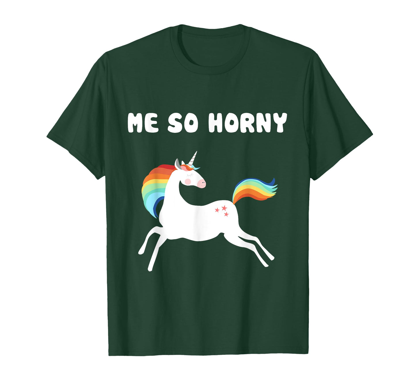 Me So Horny T-Shirt Funny Unicorn Tee T-Shirt