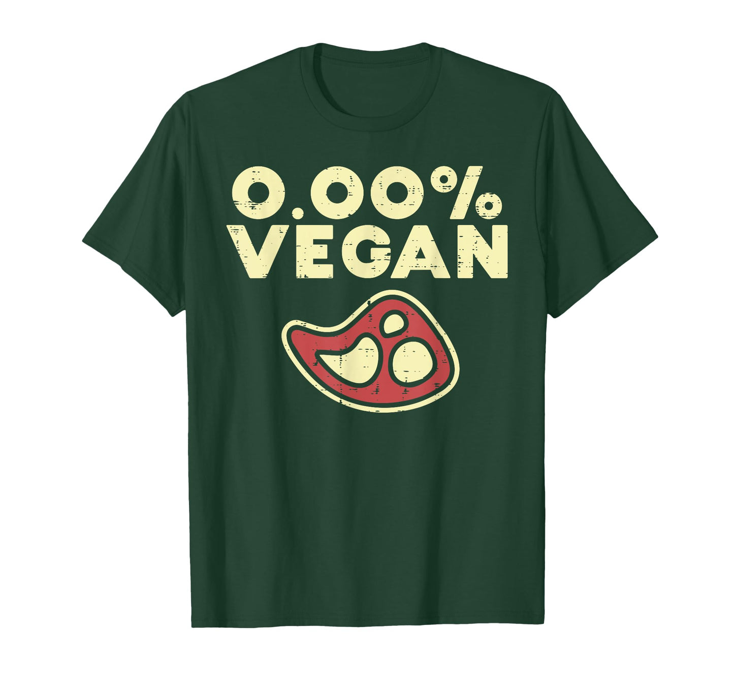 0 Zero Percent Vegan Funny Steak Bbq Grill Meat Lover Eater T-Shirt