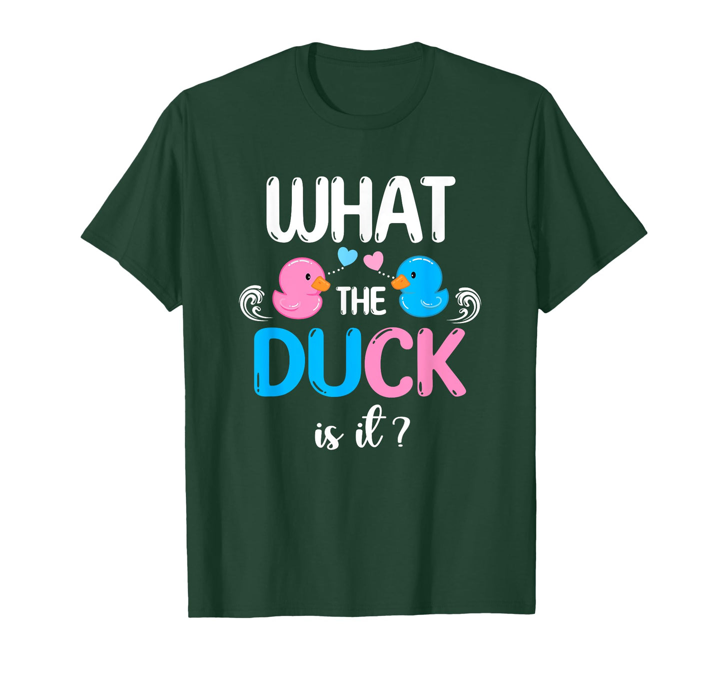 Baby Shower Gender Reveal Boy Or Girl What The Duck Is It T-Shirt