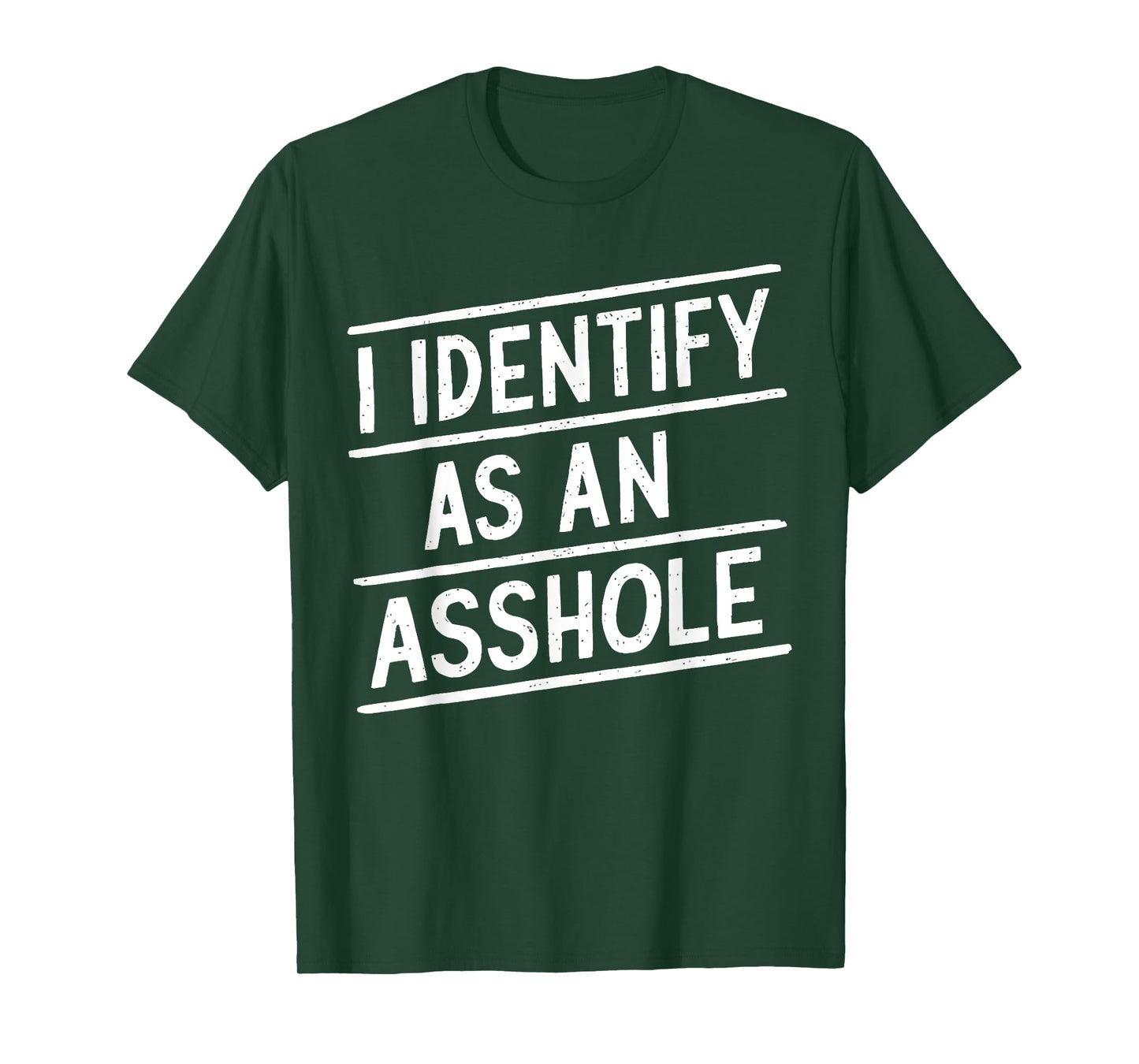 I Identify As An Asshole Funny Sarcasm Meme T-Shirt