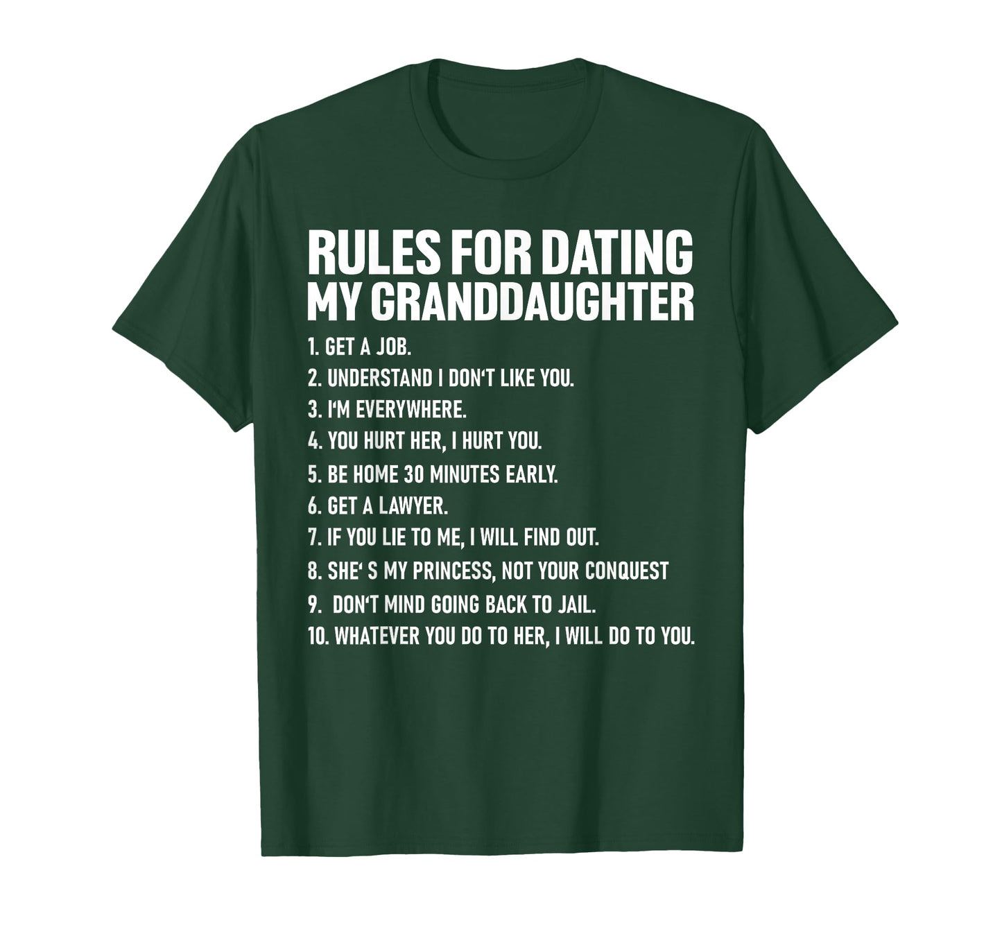 Rules For Dating My Granddaughter Funny Daughter Fathers Day T-Shirt