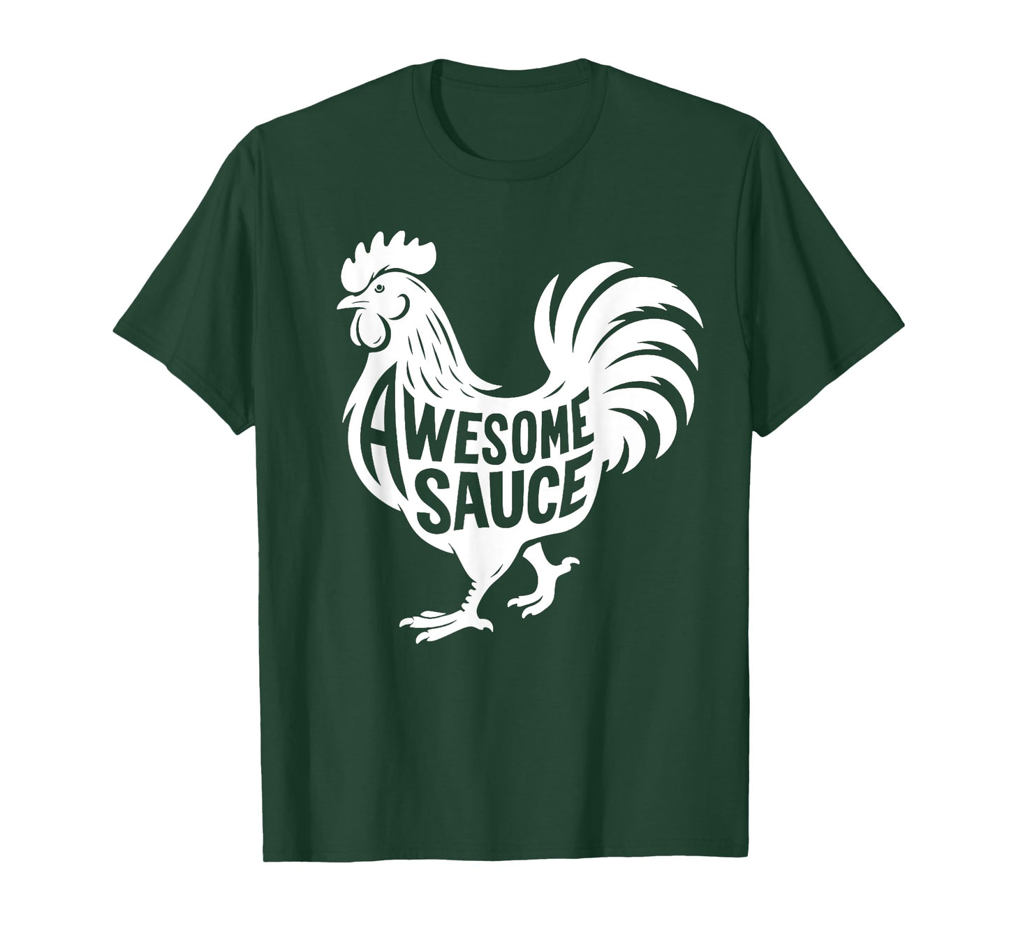 Awesome Sauce Rooster Chicken T-Shirt