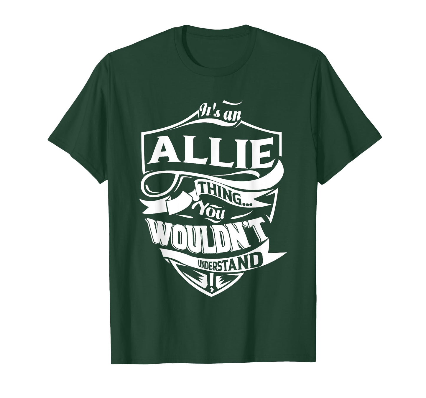 It's an ALLIE Thing You Wouldn't Understand Gifts T-Shirt