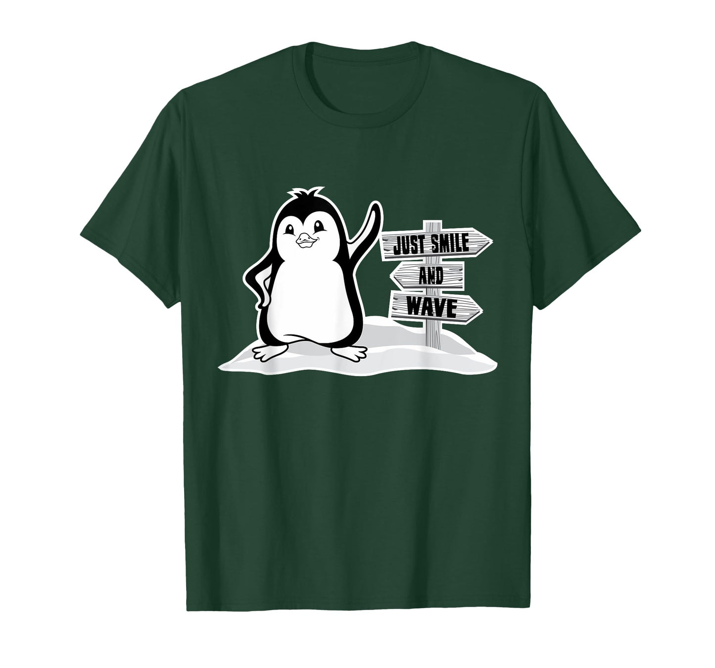 Just Smile And Wave, Cute Penguin For Men Women, Funny Bird T-Shirt