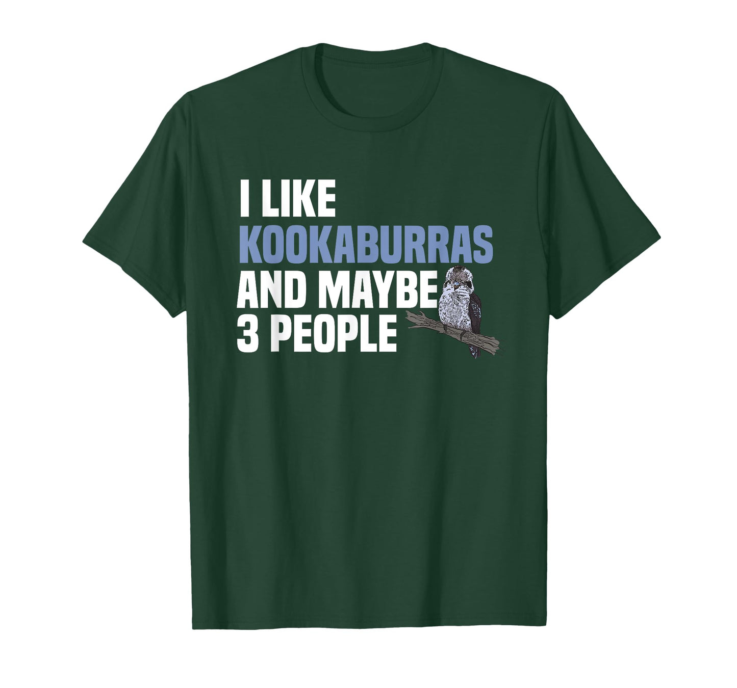 Kookaburra Introverted Kingfisher Birdwatcher Ornithologist T-Shirt