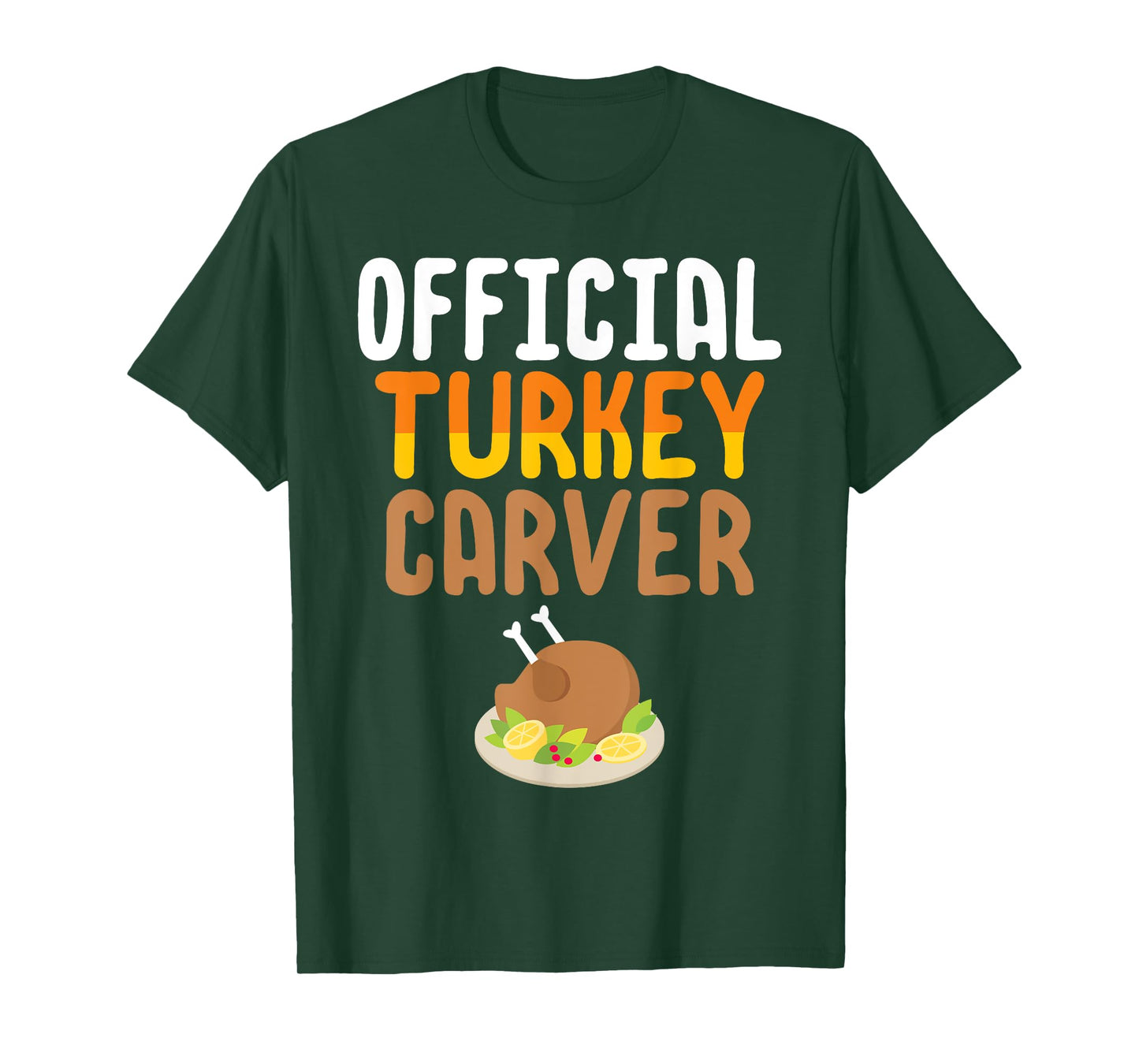Official Turkey Carver Thanksgiving Meal T-Shirt T-Shirt