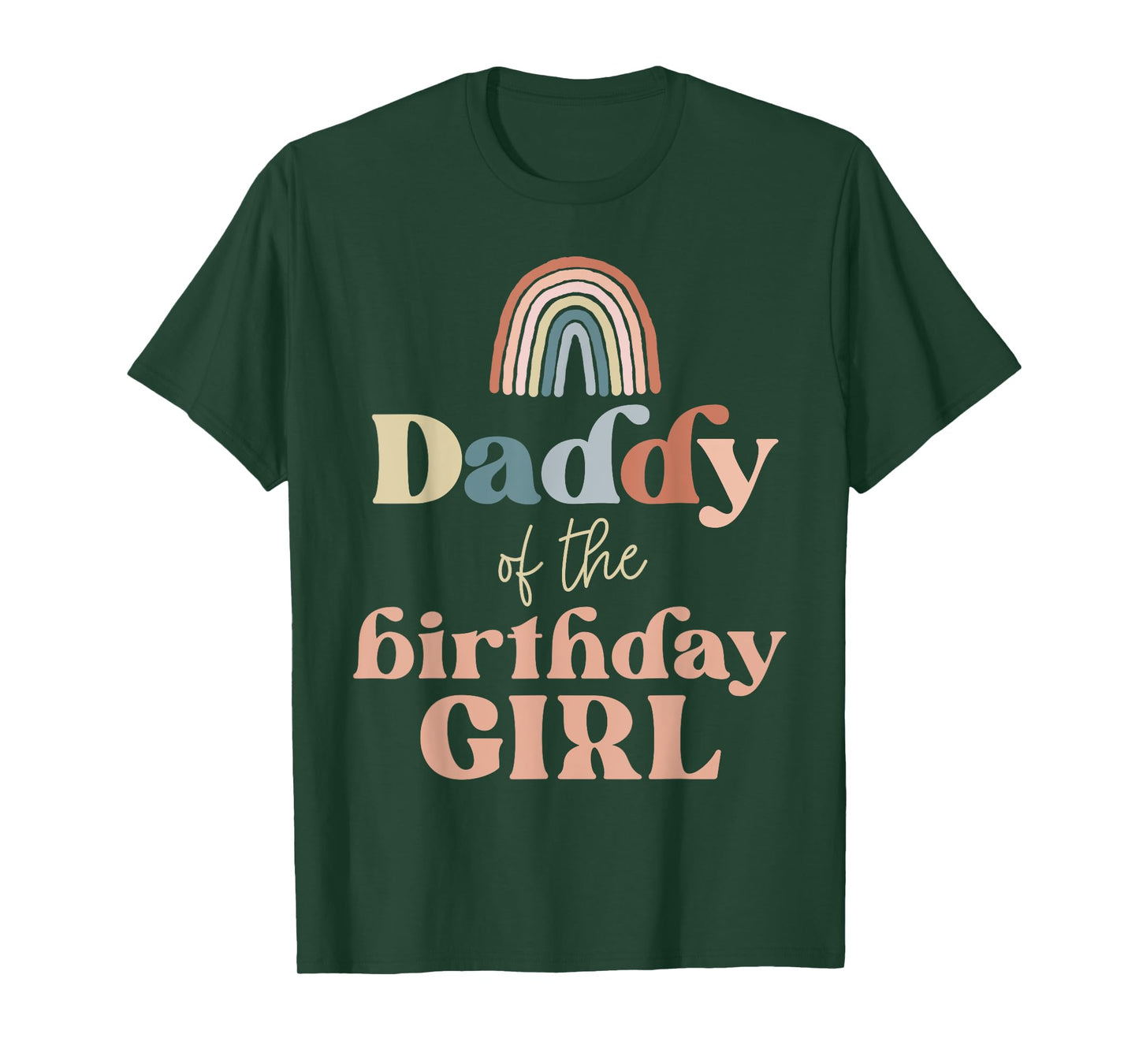 Daddy of the Birthday Girl Boho Rainbow Party Retro Supplies T-Shirt