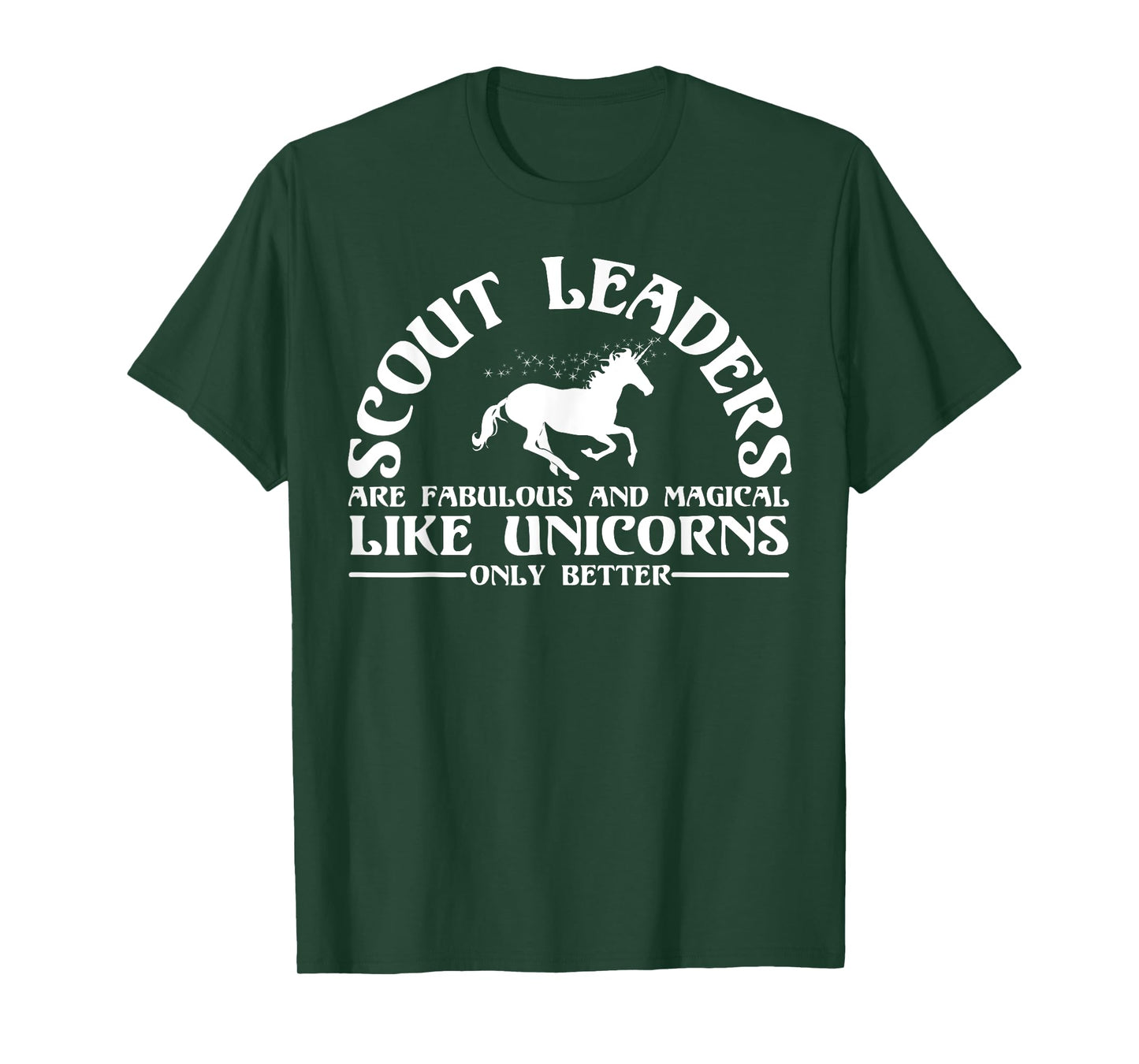 Funny Scout Leader Appreciation Unicorn Lover Humor Quote T-Shirt