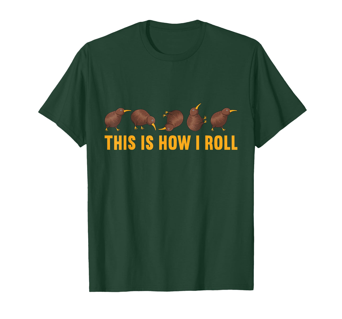 Kiwi Bird This Is How I Roll Funny Kiwi New Zealand Birds T-Shirt