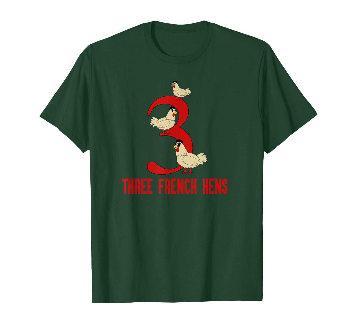 Three French Hens T-Shirt Song 12 Days Christmas Tee T-Shirt
