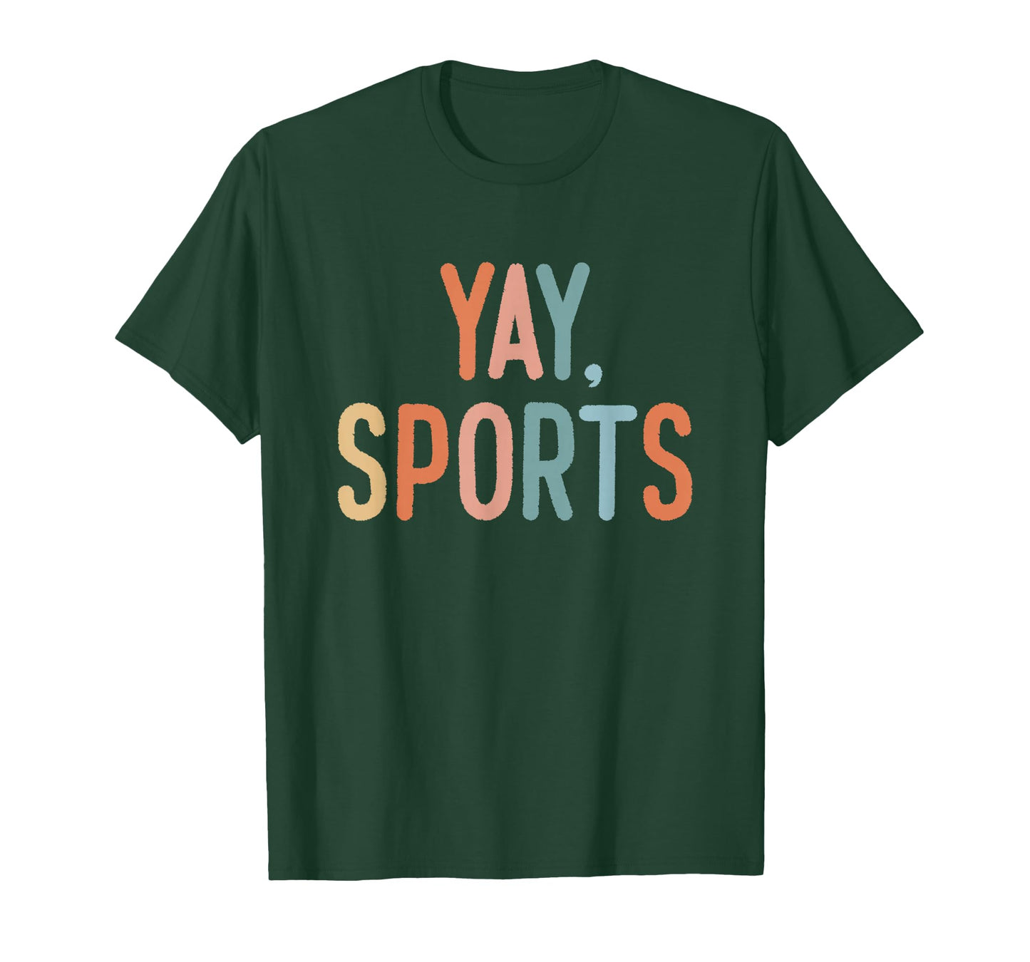 Non-Sports Fan Go Sports Yay Sports T-Shirt