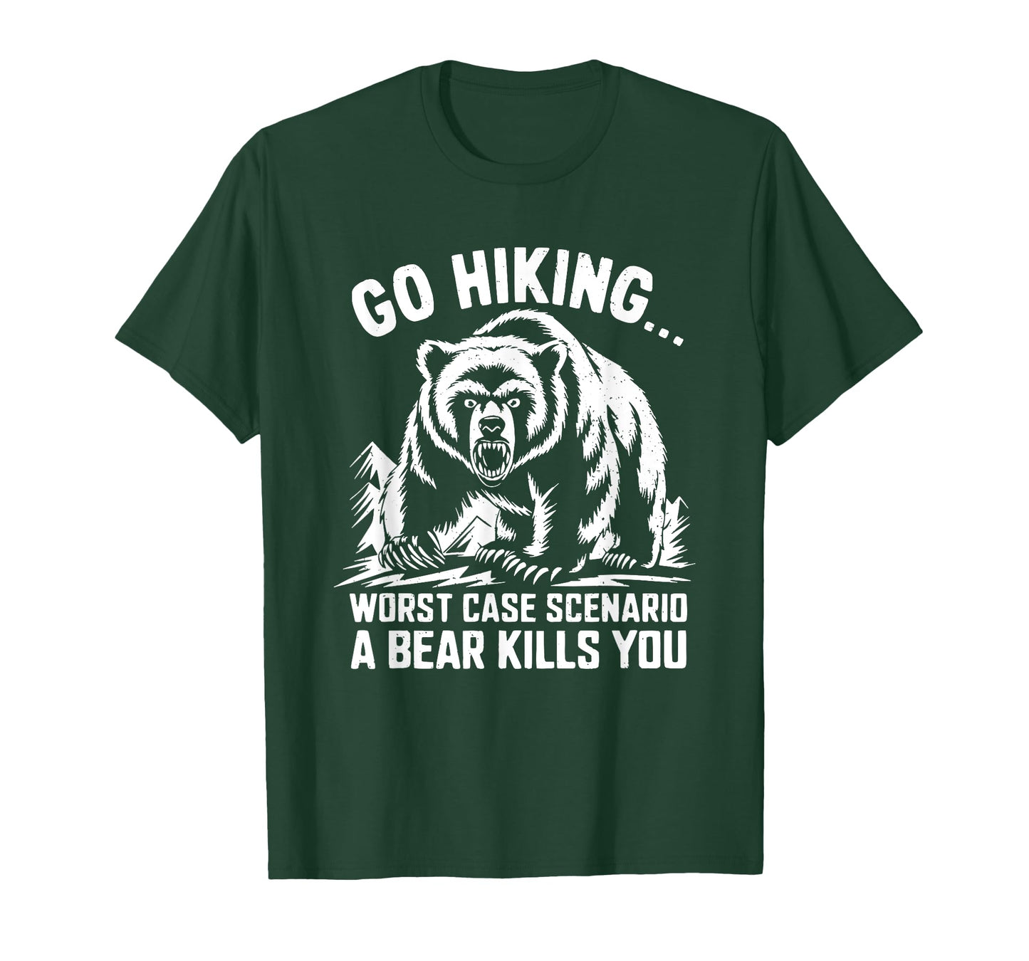 Go Hiking Bear Mountain Forest Wildlife Camping Wilderness T-Shirt