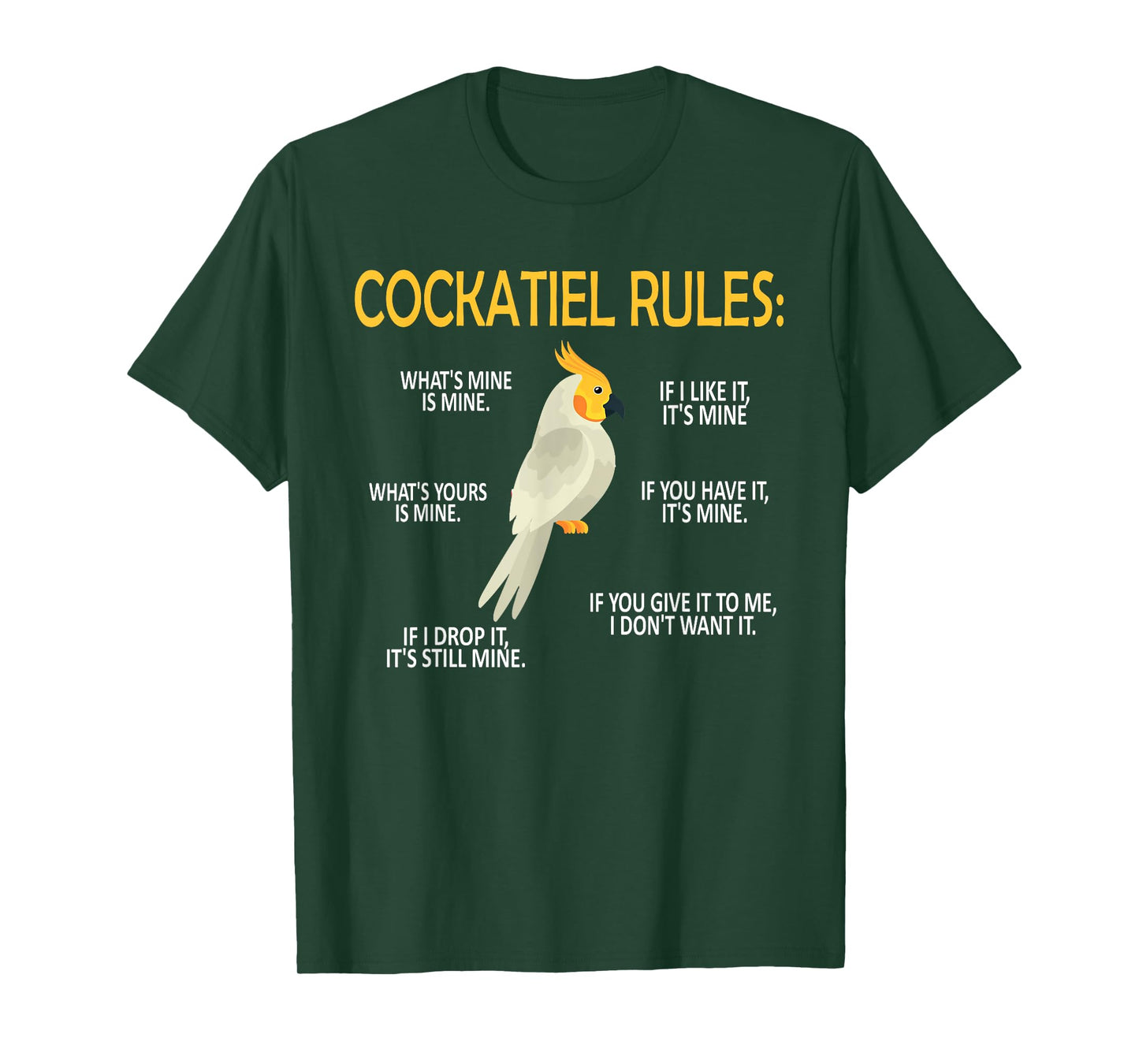 Cockatiel Rules Cockatiel Owner Bird Cockatiel Parrot T-Shirt