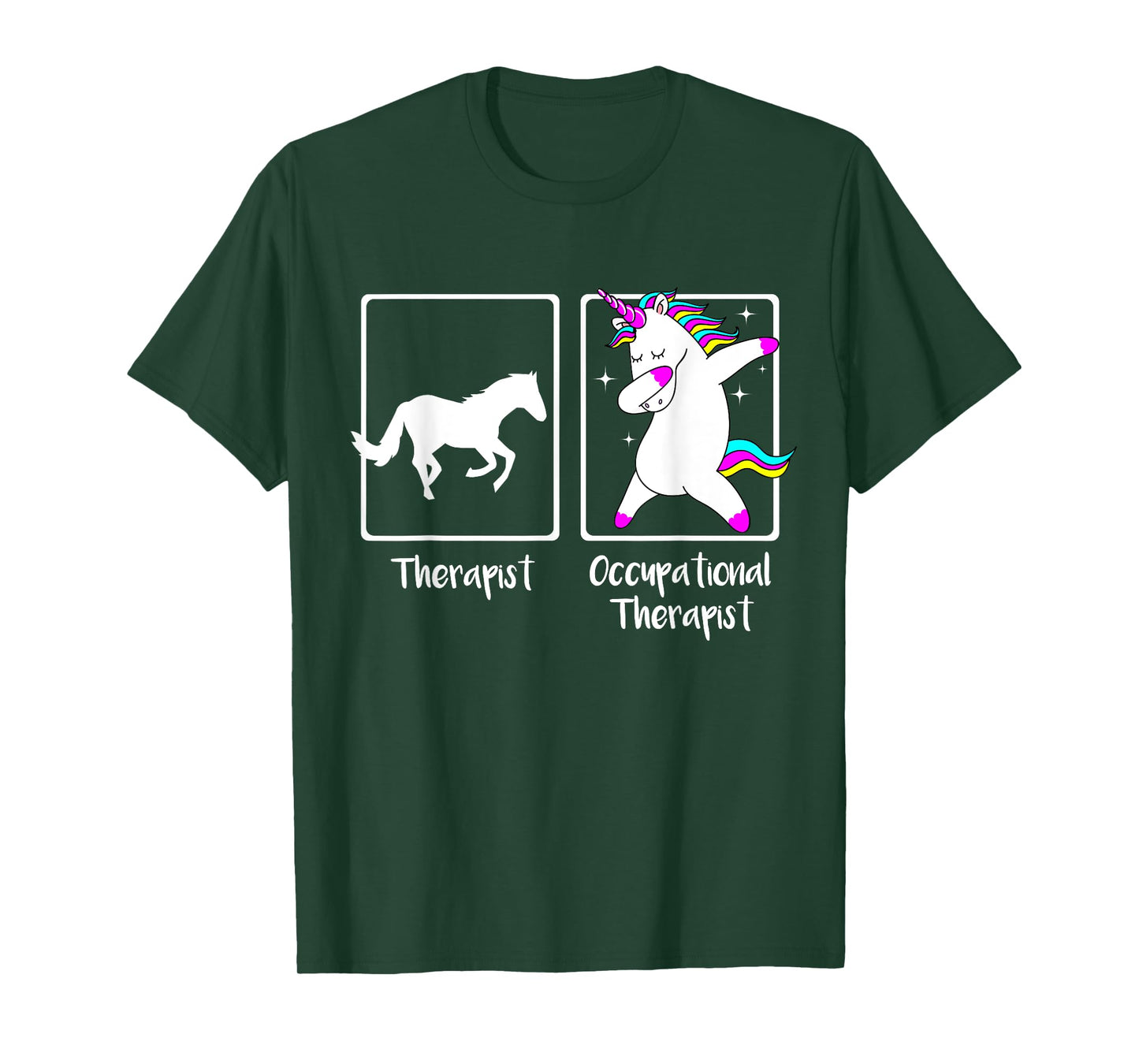 Dabbing Unicorn Occupational Therapist Shirt Cool OT Gift T-Shirt