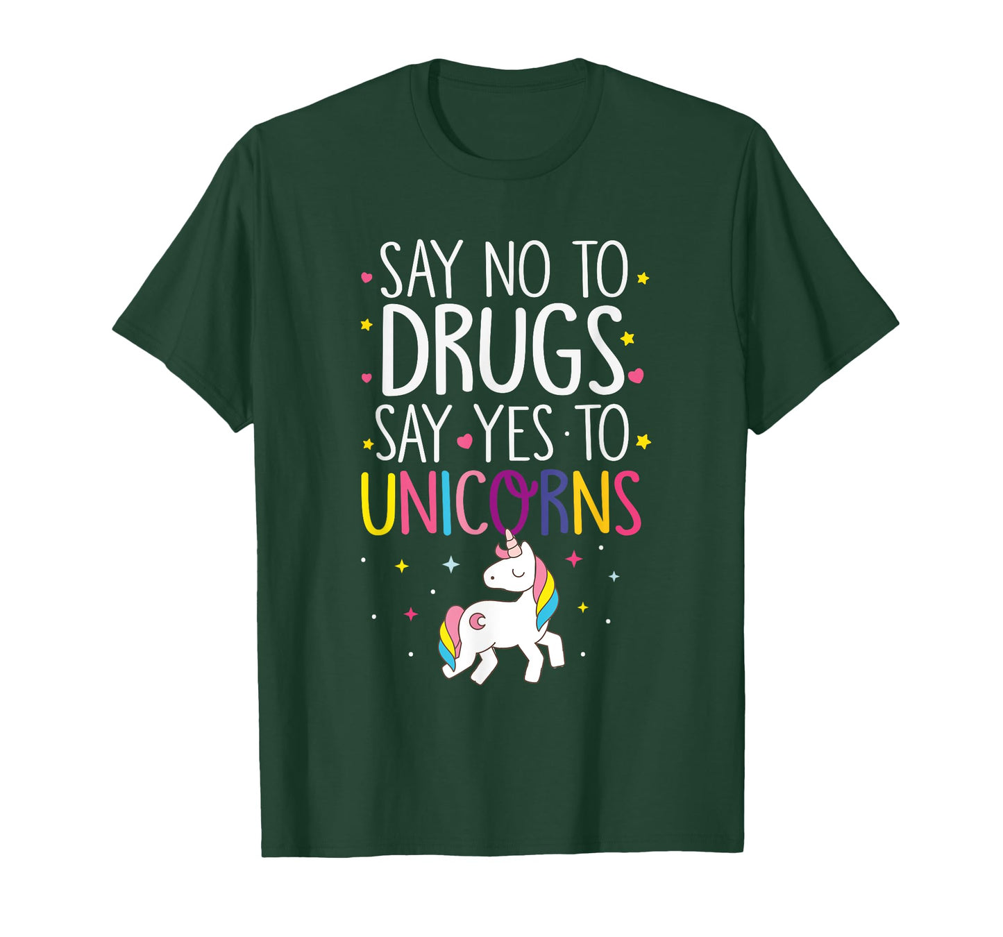 Funny Say No To Drugs Say Yes To Unicorns T-Shirt