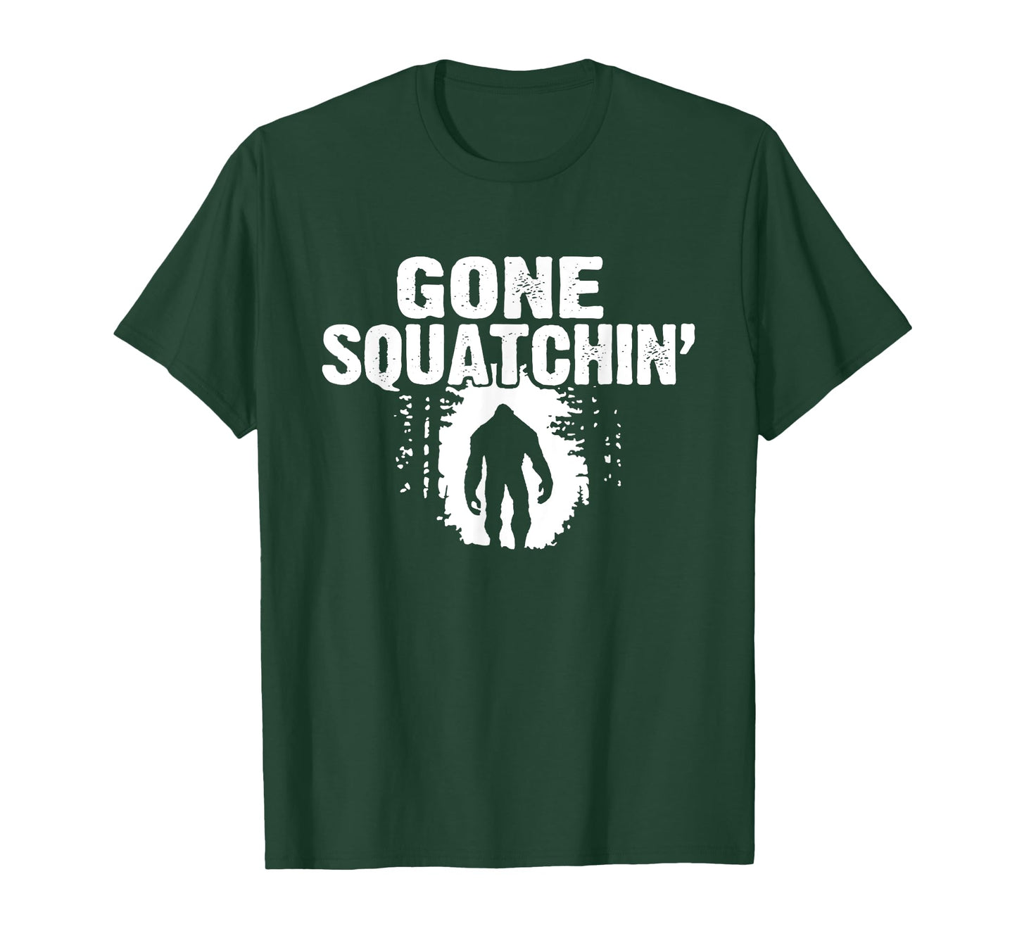 Funny Sasquatch Bigfoot Gone Squatchin Hunter Scary Monster T-Shirt