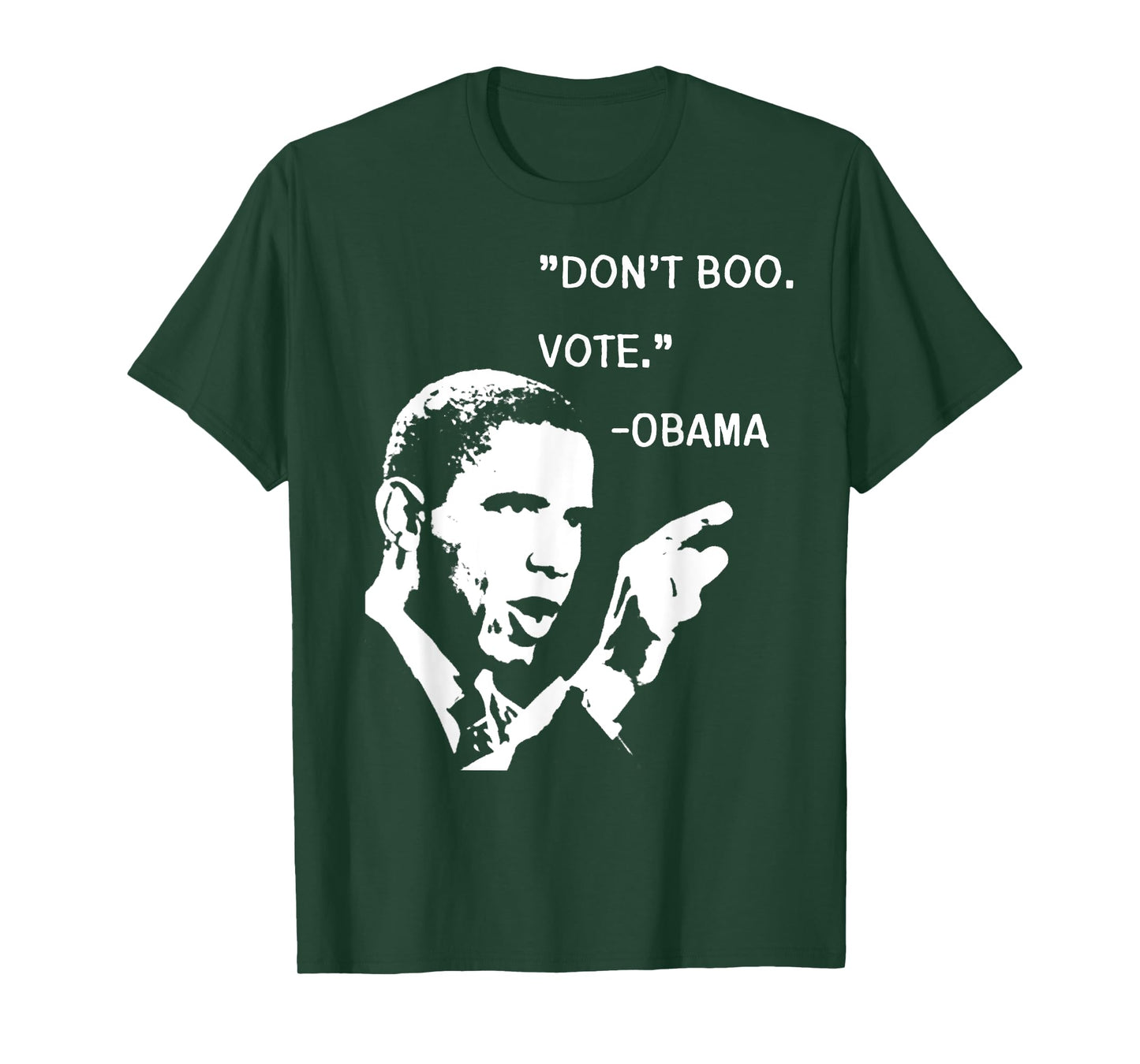 Don't Boo. Vote. | Barack Obama Quote T-Shirt