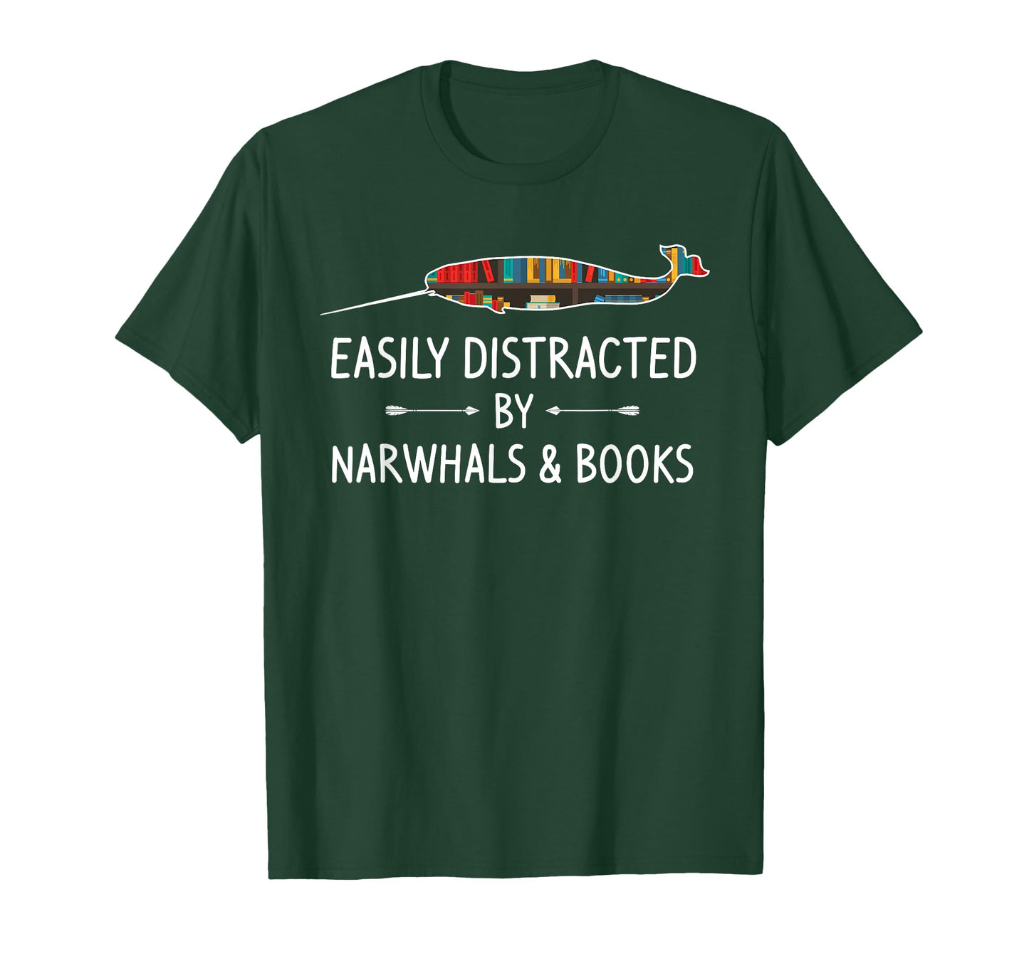 Easily Distracted By Narwhals & Books Lover Gift Narwhale T-Shirt