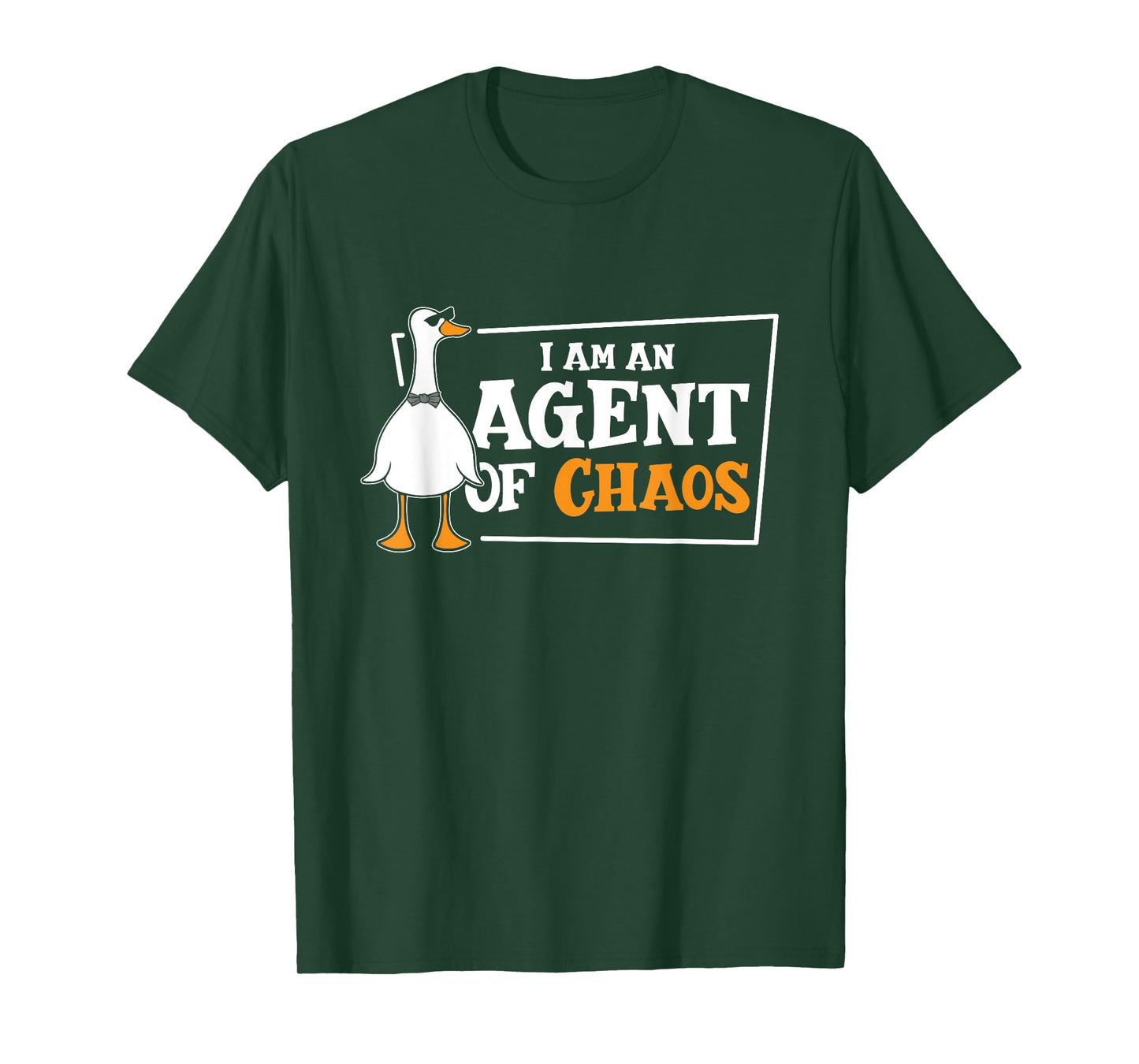 I'am An Agent Of Chaos Goose Farm Animal Bird Geese Farming T-Shirt