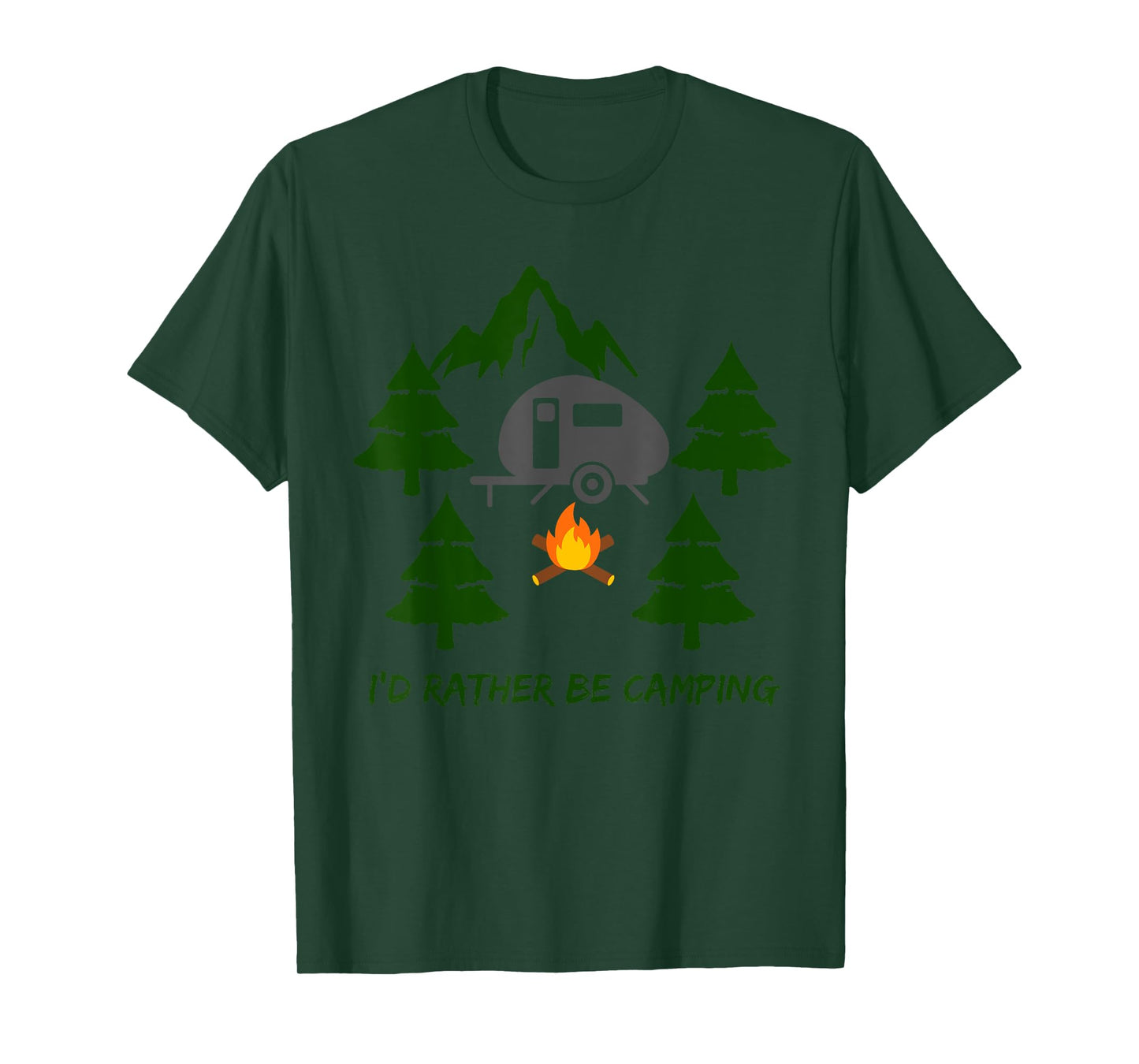 I'd Rather Be Camping T-Shirt