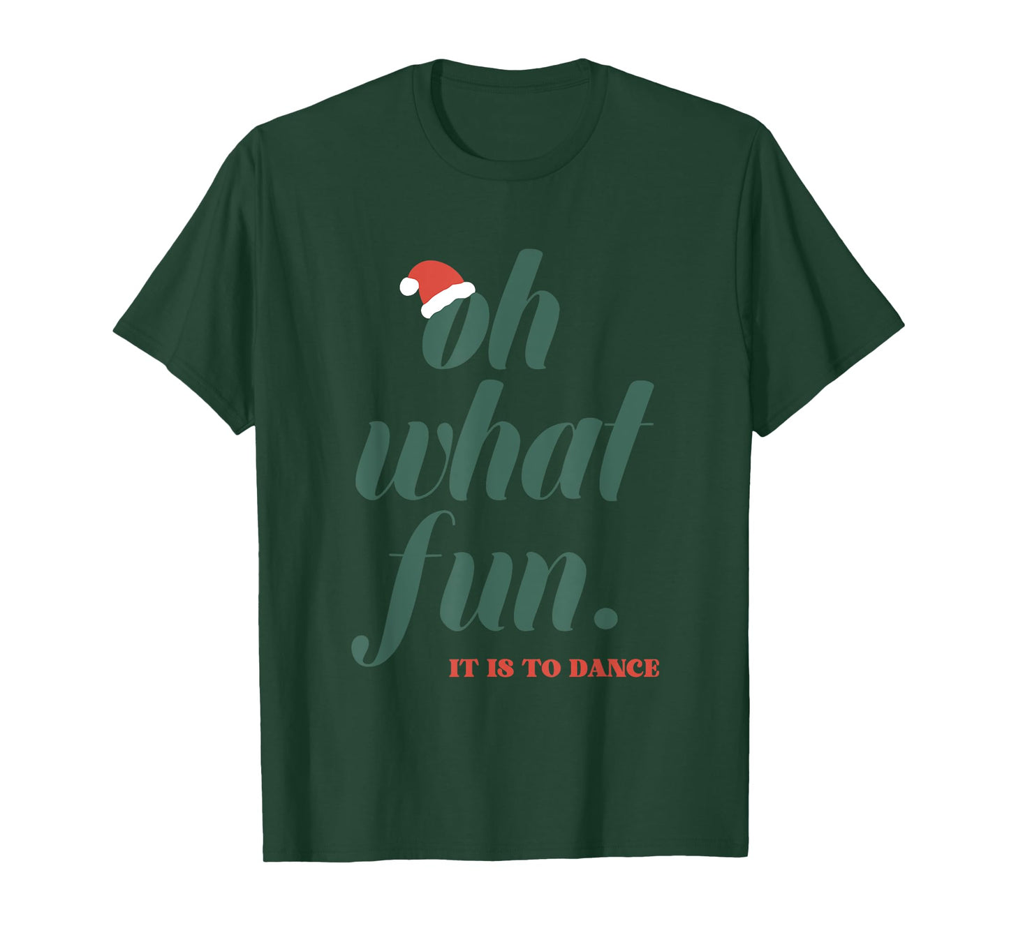 Oh What Fun It Is To Dance T-Shirt