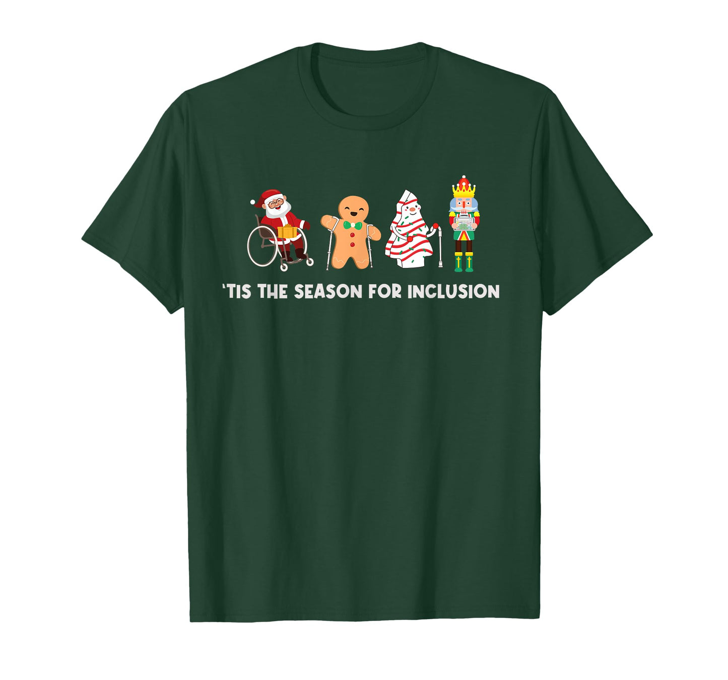 Tis The Season For Inclusion OT PT SLP Therapist Christmas T-Shirt
