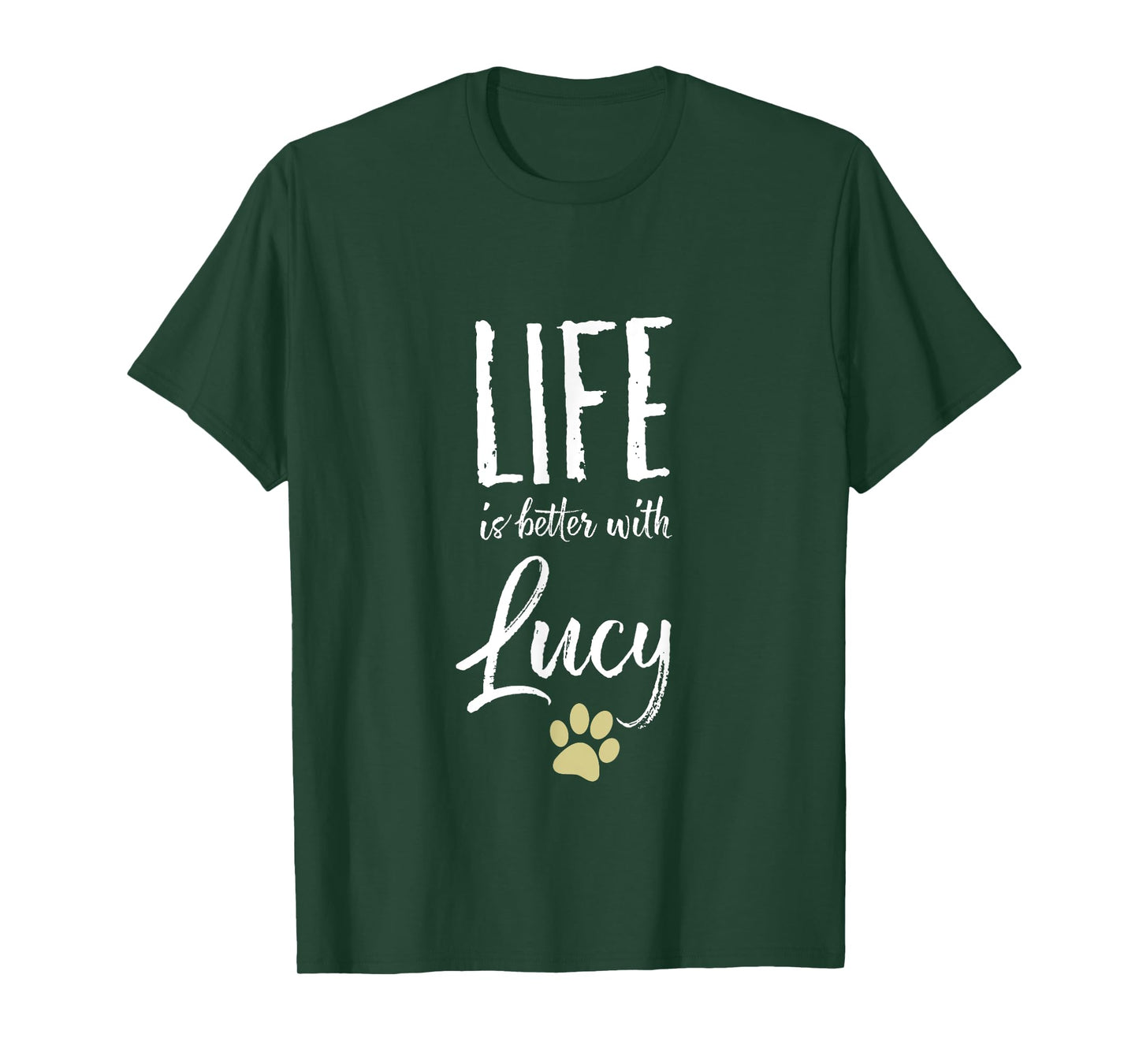 Life ist better with Lucy Dog Name T-Shirt Gift Shirt T-Shirt