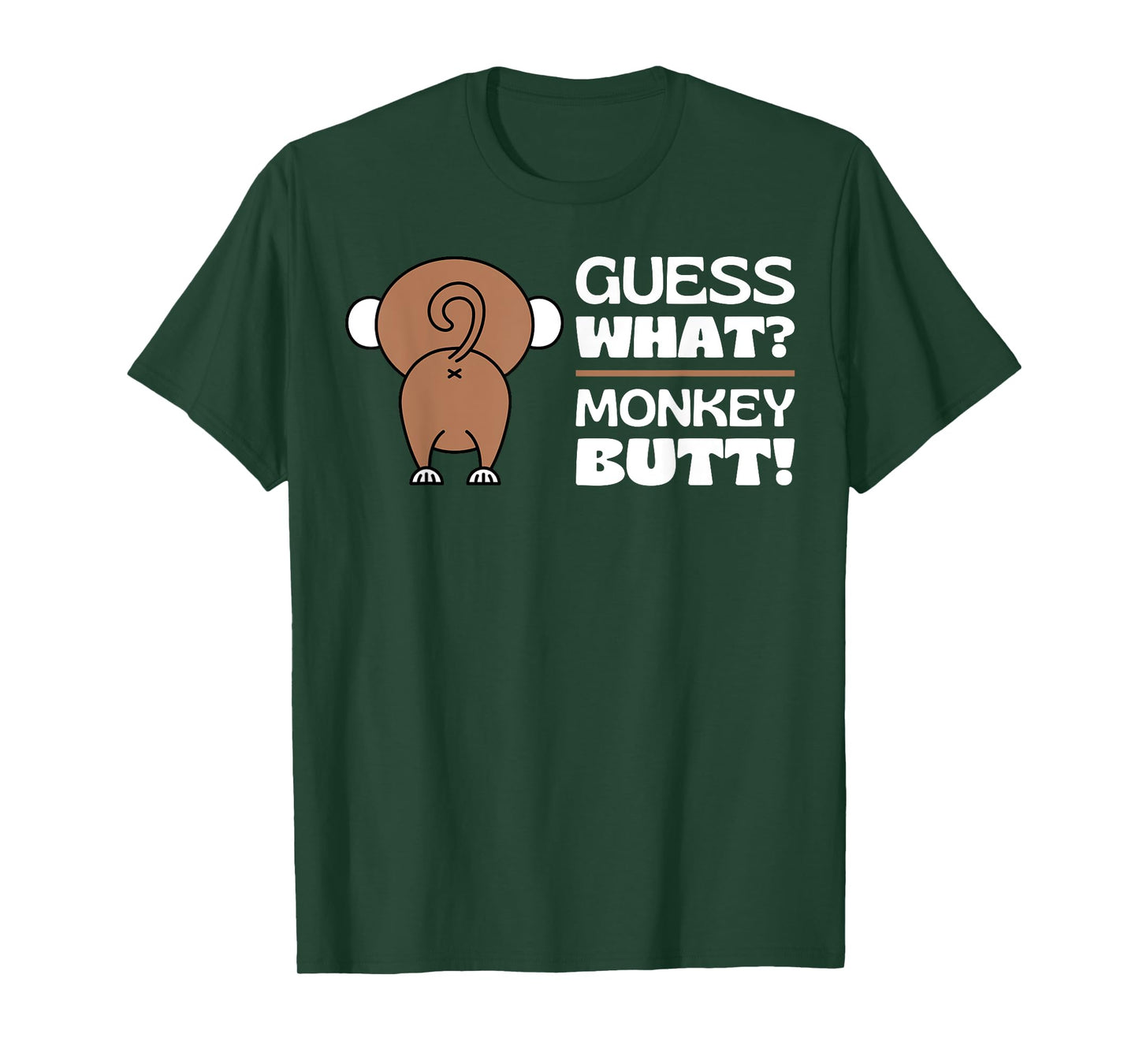 Fun Monkey Lover Gifts Themed Monkeys Quotes Humor: Guess What? Monkey Butt Unisex Adult T-Shirt - Black, Small