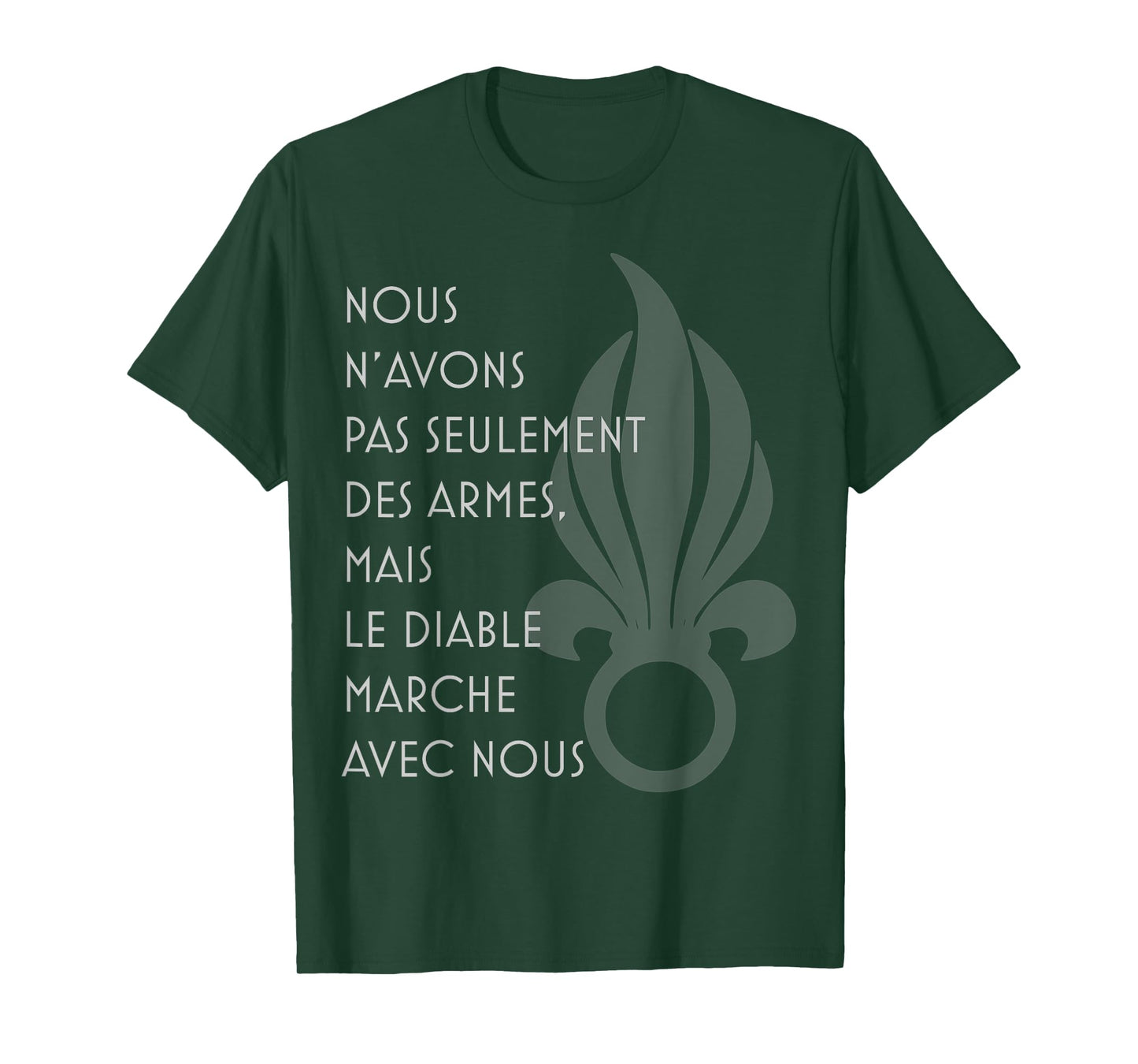Chant du diable, foreign legion song verse T-Shirt