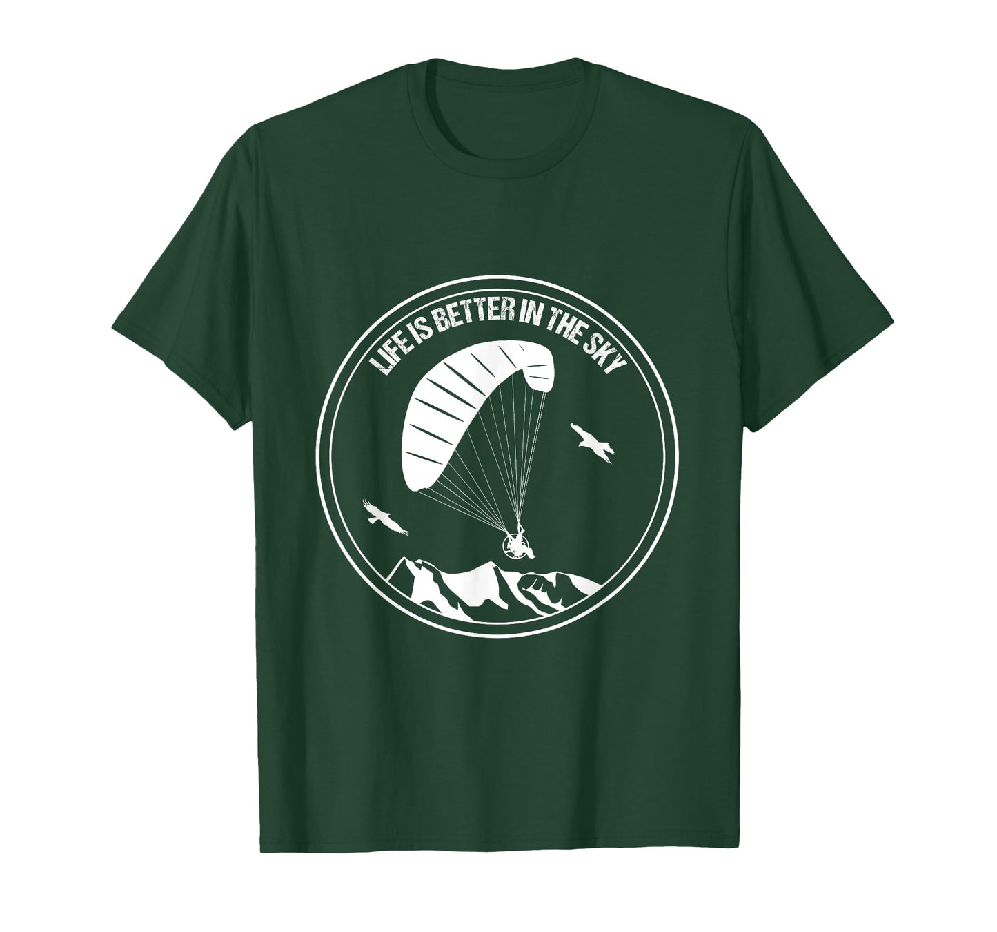 Paramotor Life Is Better In The Sky Pilot Paraglider Soaring T-Shirt