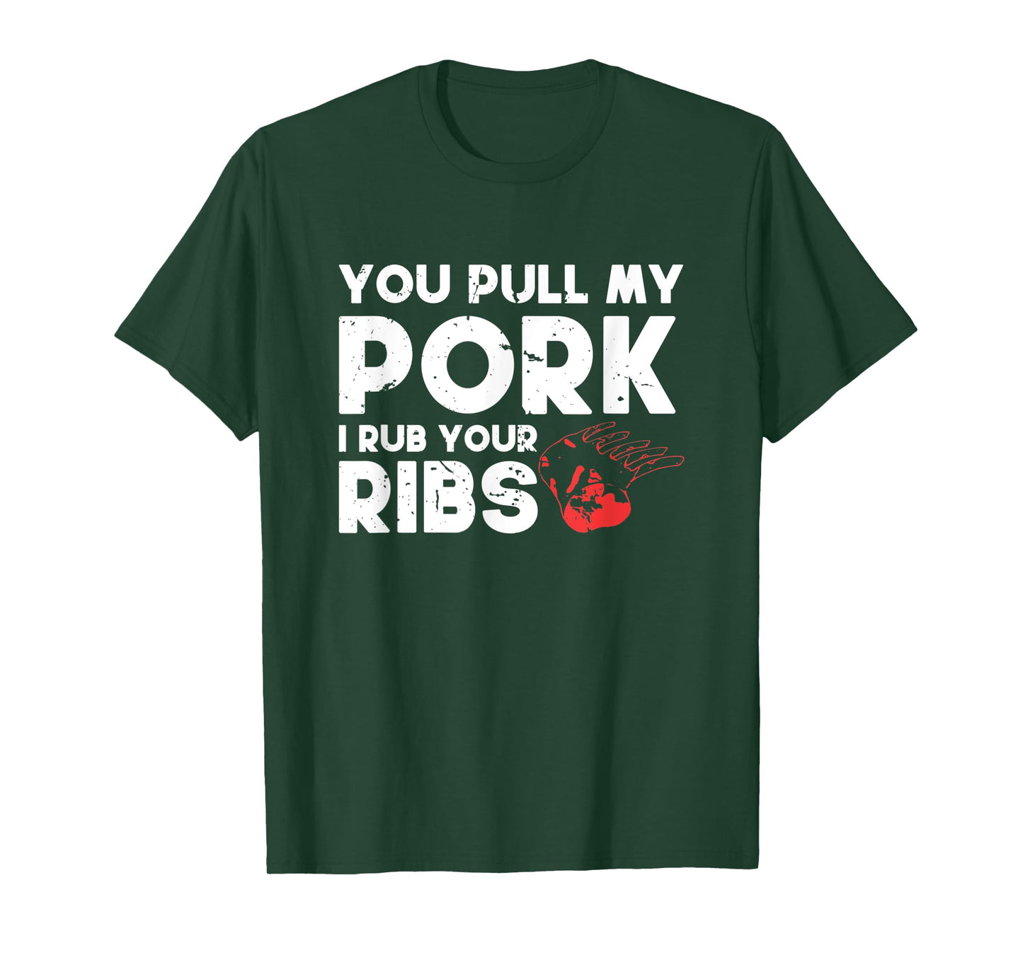 You Pull My Pork I'll Rub Your Ribs | BBQ T-Shirt