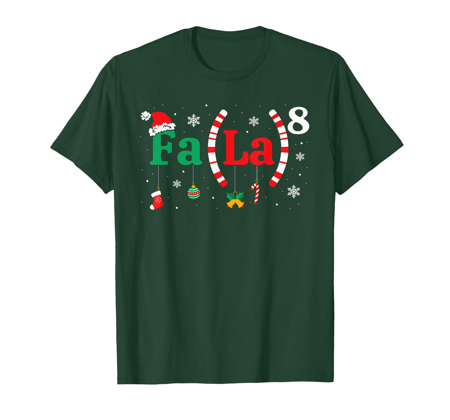 FA (LA)8 Funny Christmas Santa Fa La Math Teacher Student T-Shirt