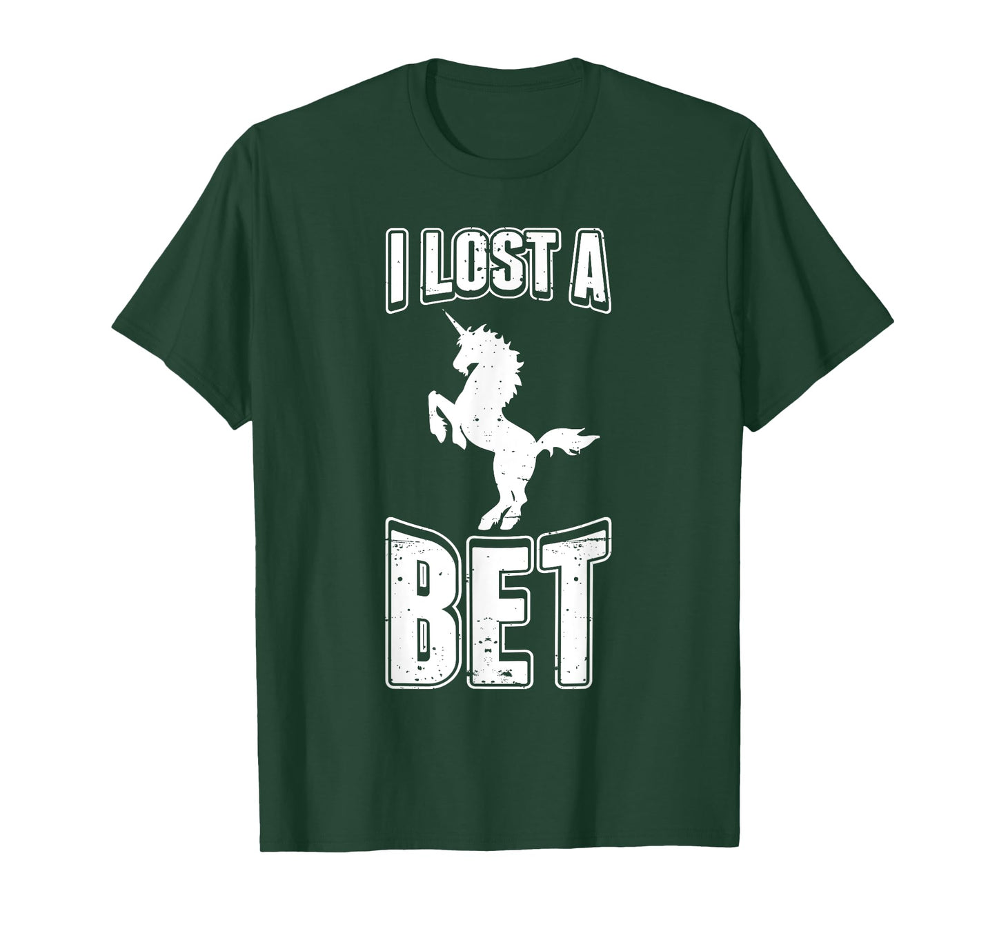I Lost A Bet Funny Unicorn Gag Prankster Prank Pun T-Shirt T-Shirt