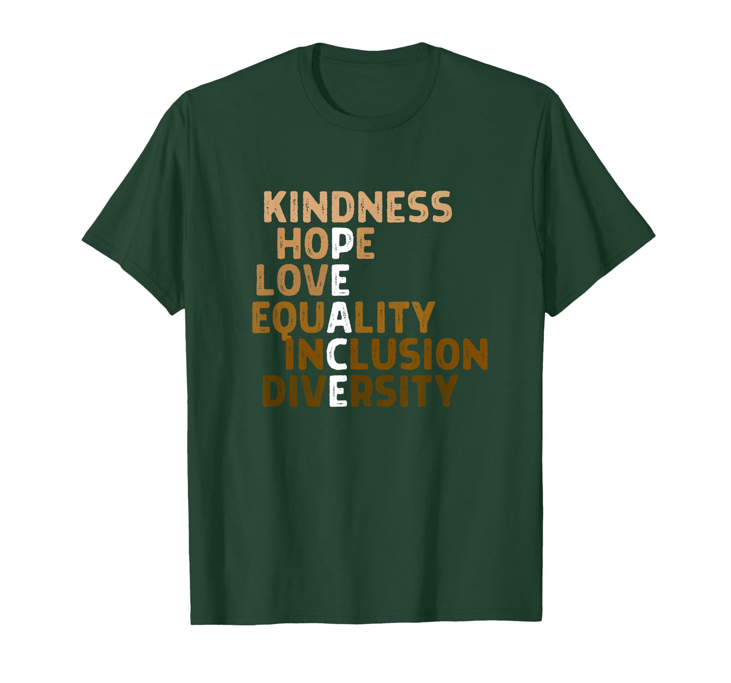Kindness Peace Equality Inclusion Diversity Melanin BLM Gift T-Shirt