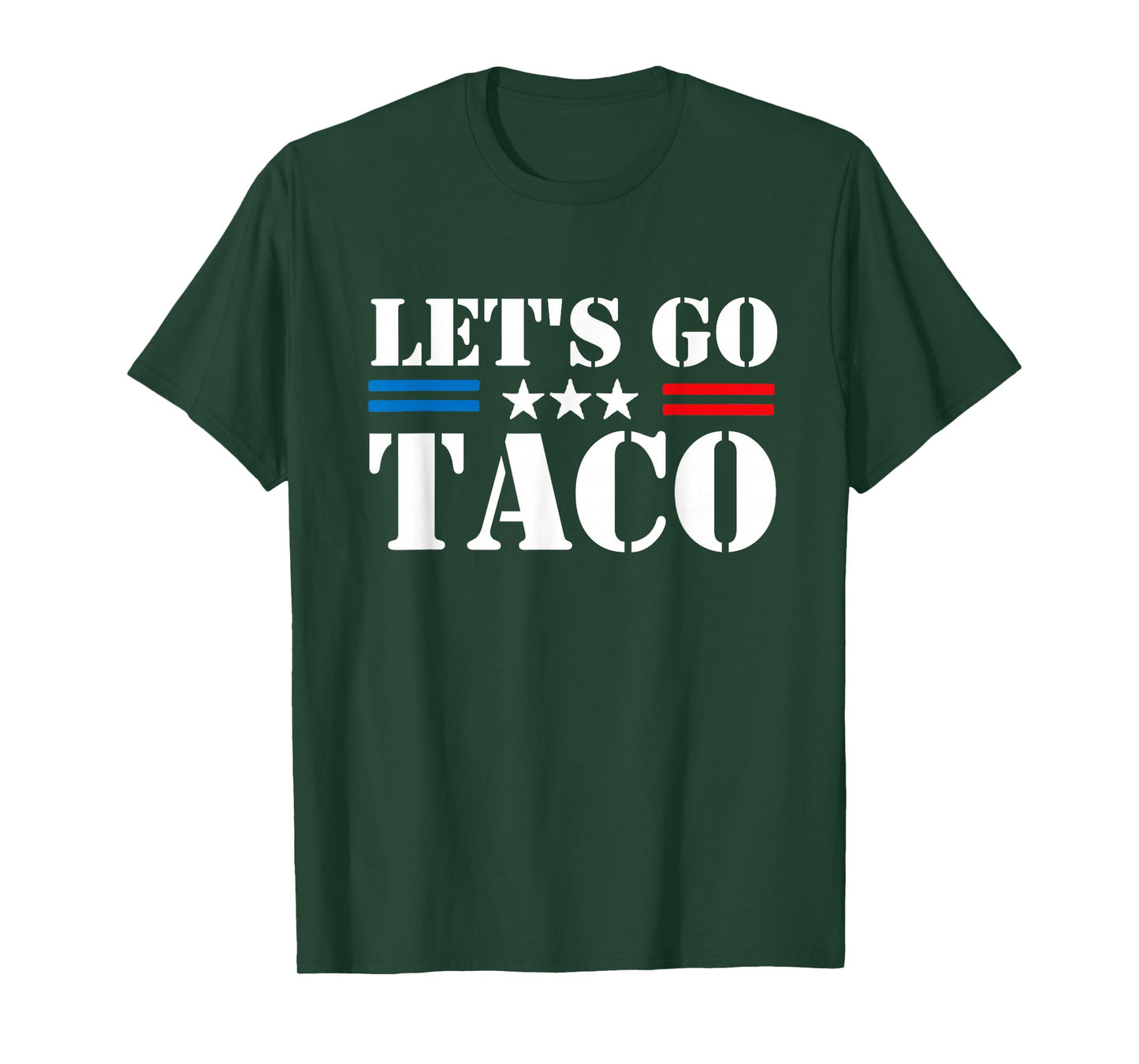 Trump Always Chickens Out Let's Go TACO Funny Meme T-Shirt