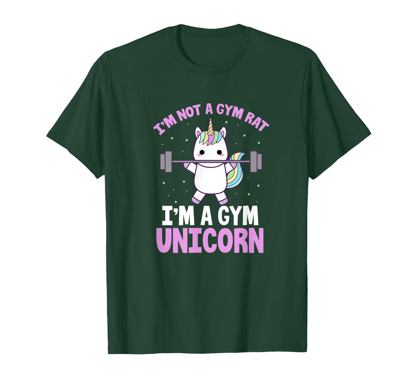 I'm Not A Gym Rat I'm A Gym Unicorn Funny Fitness Lifting T-Shirt