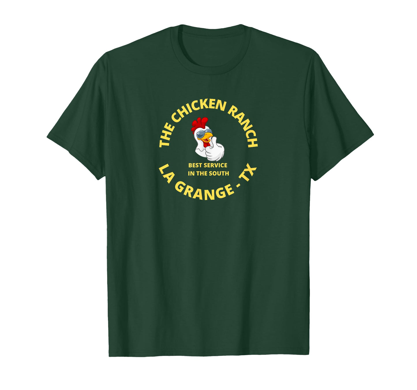 Chicken Ranch La Grange Texas T-Shirt