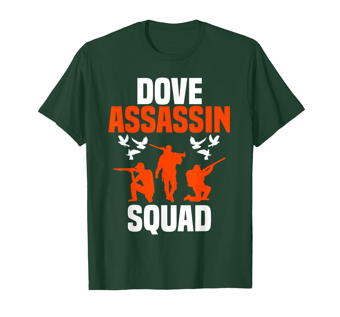 Dove Hunting Bird Pigeon Hunter Assasin Squad T-Shirt
