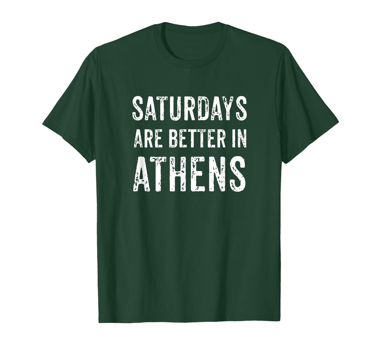 Football Saturdays Are Better In Athens Georgia T-Shirt
