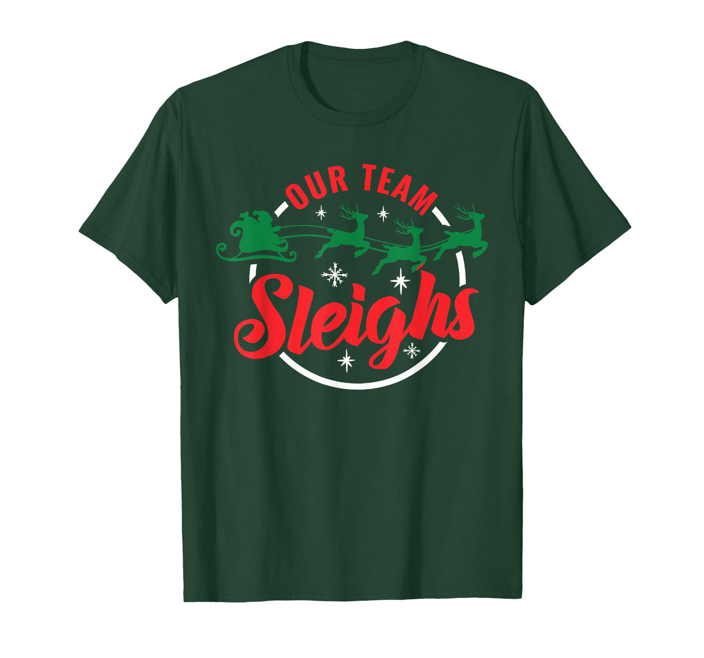 Our Team Sleighs Christmas Family Pajama Xmas Holiday Womens T-Shirt